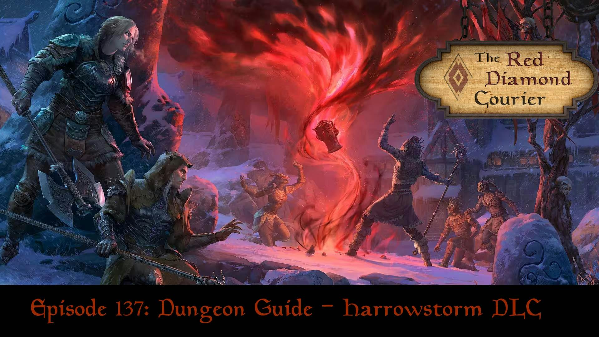 Episode 137: Dungeon Guide - Harrowstorm DLC Image