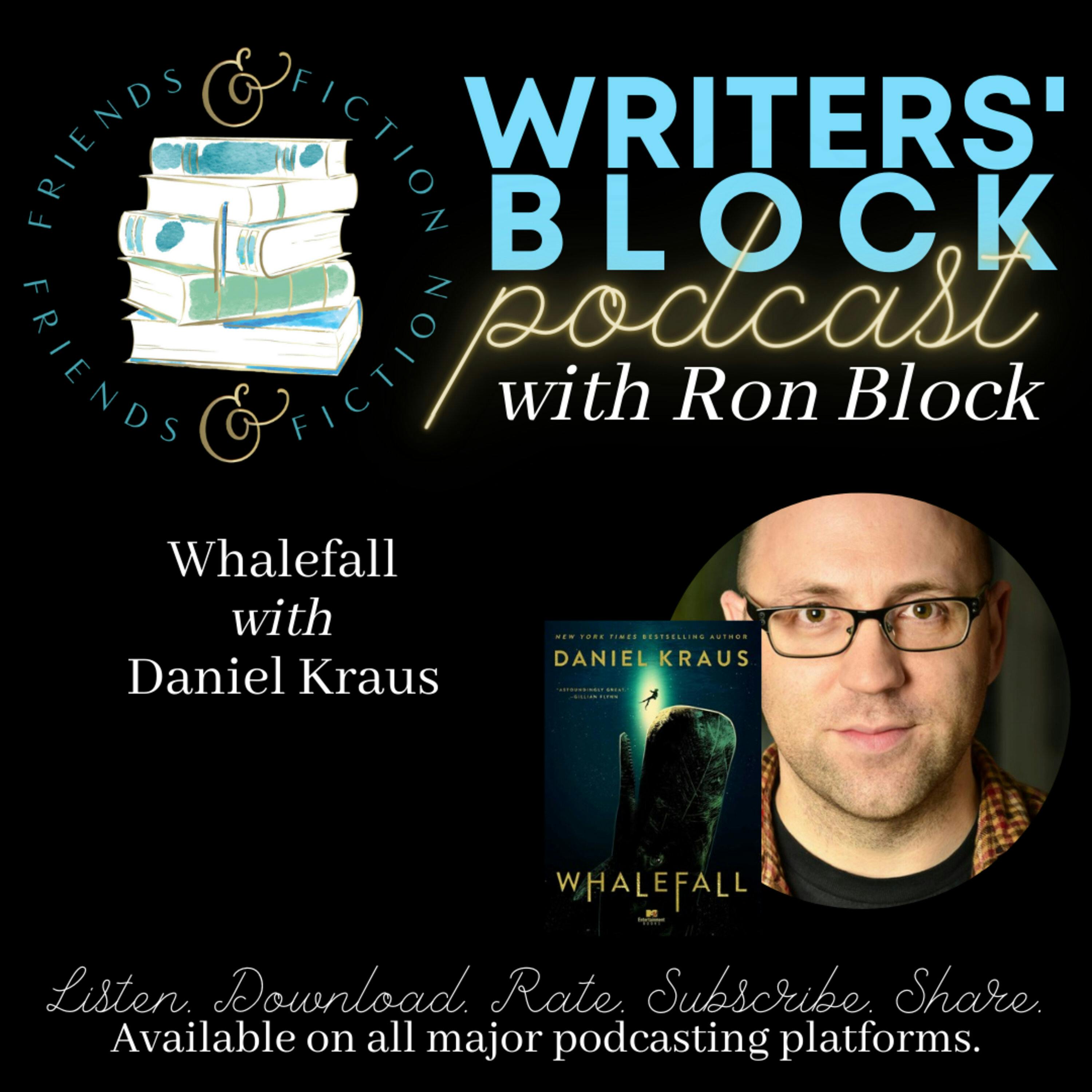 WB_S3E31 Whalefall with Daniel Kraus