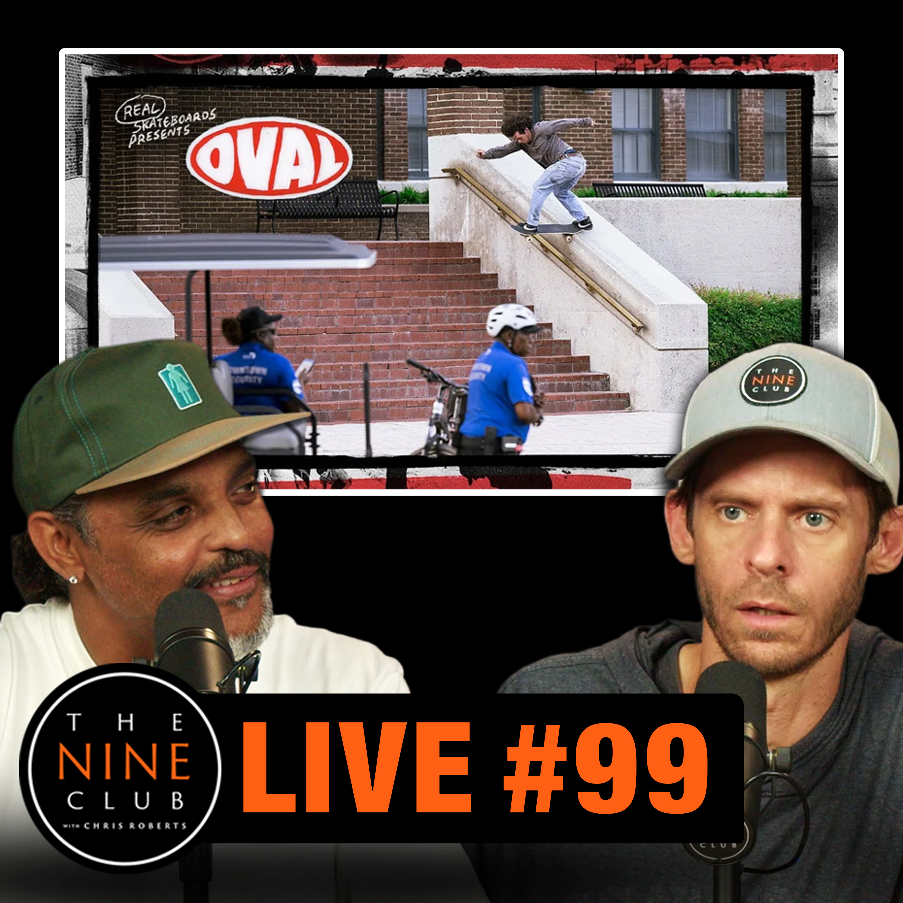 Live #99 - REAL Skateboards "OVAL",  TJ Rogers, HUF "Box-Truck"