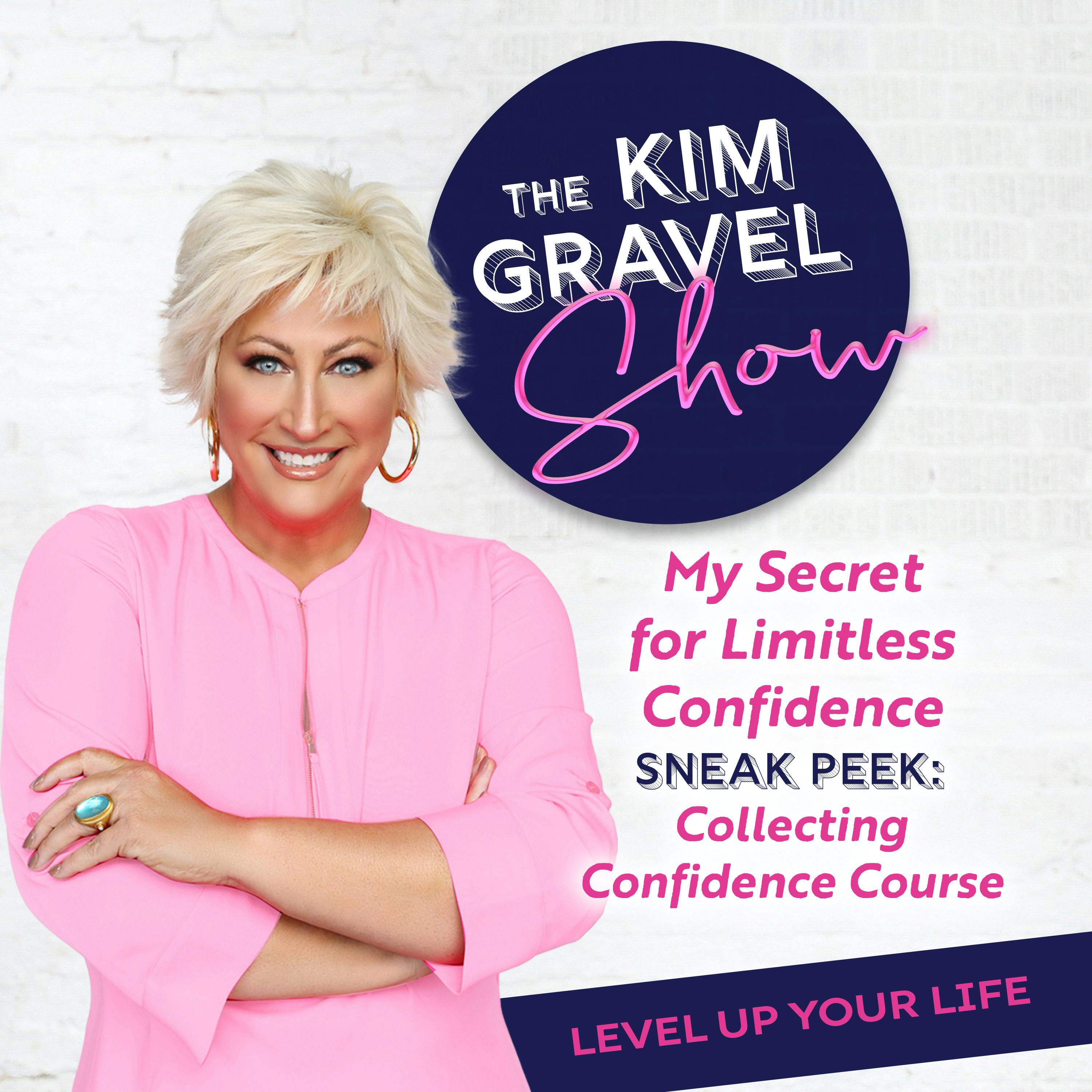 My Secret for Limitless Confidence | Sneak Peek: Collecting Confidence Course My Secret for Limitless Confidence | Sneak Peek: Collecting Confidence Course