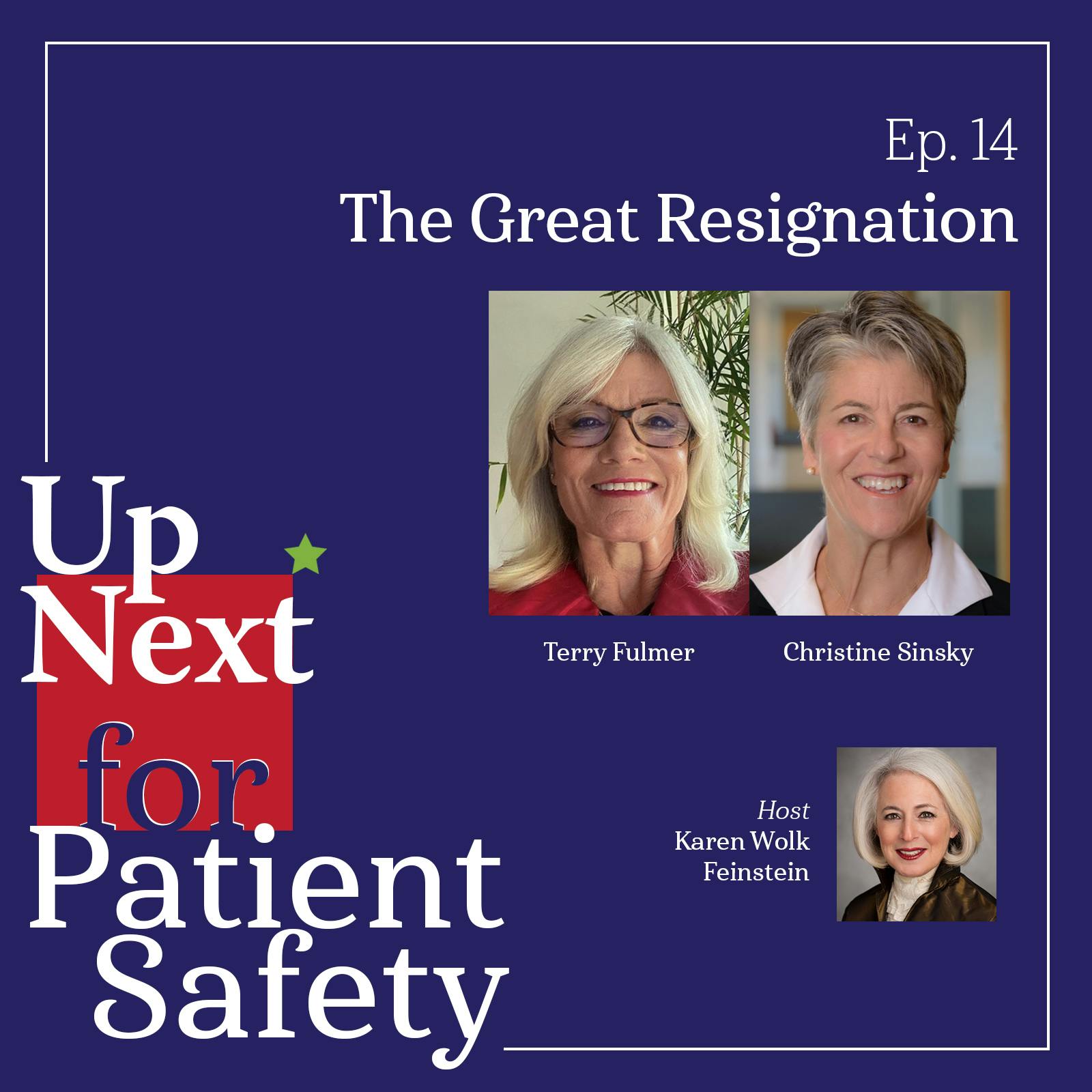 Up Next for Patient Safety: The Great Resignation