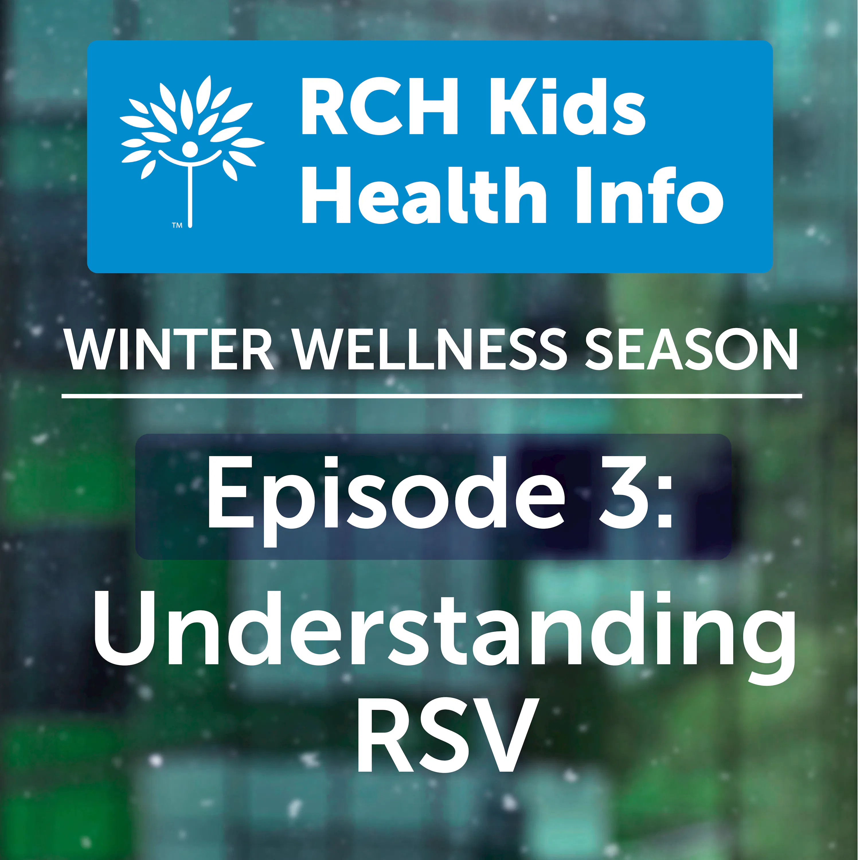 Understanding RSV episode artwork
