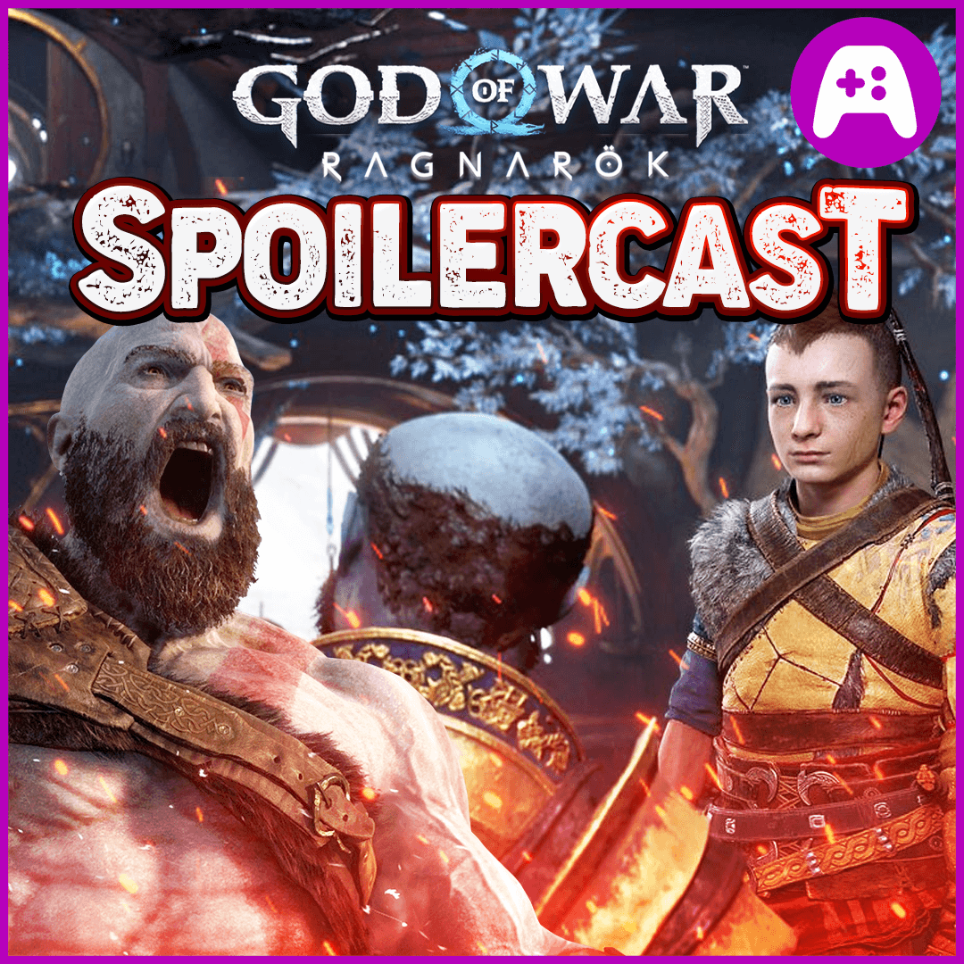 God of War Ragnarok SPOILERCAST - Ep. 304