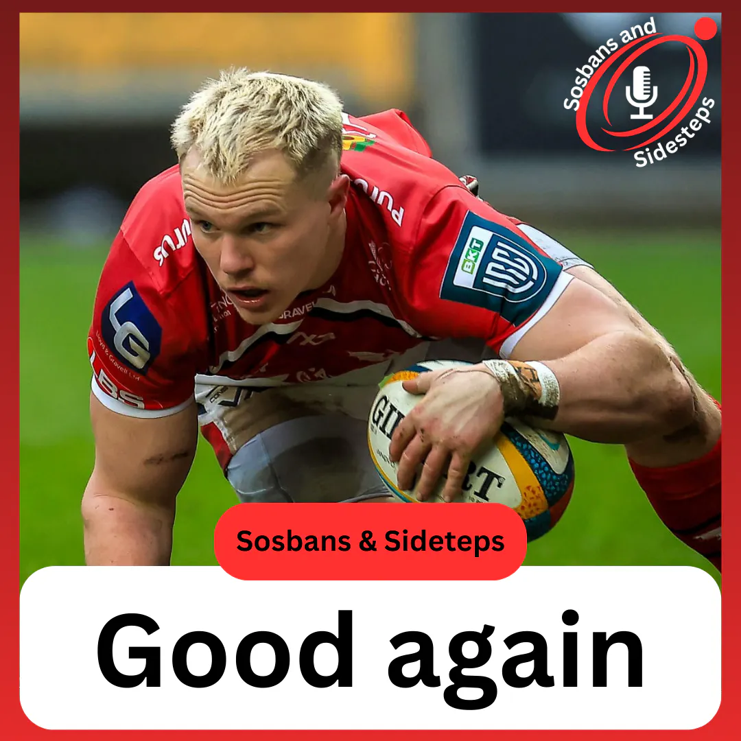 Told You we are good! Sosbans and Sidesteps - a Scarlets fancast episode artwork