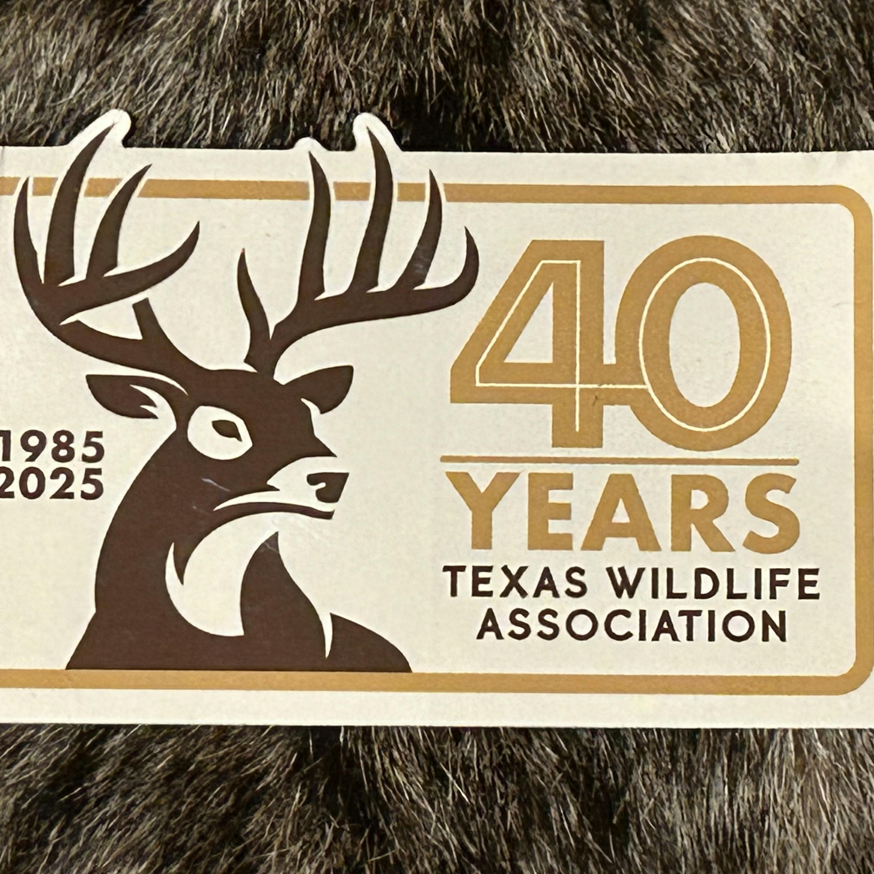 EP 291 Texas Wildlife Association Forty Years of Greatness
