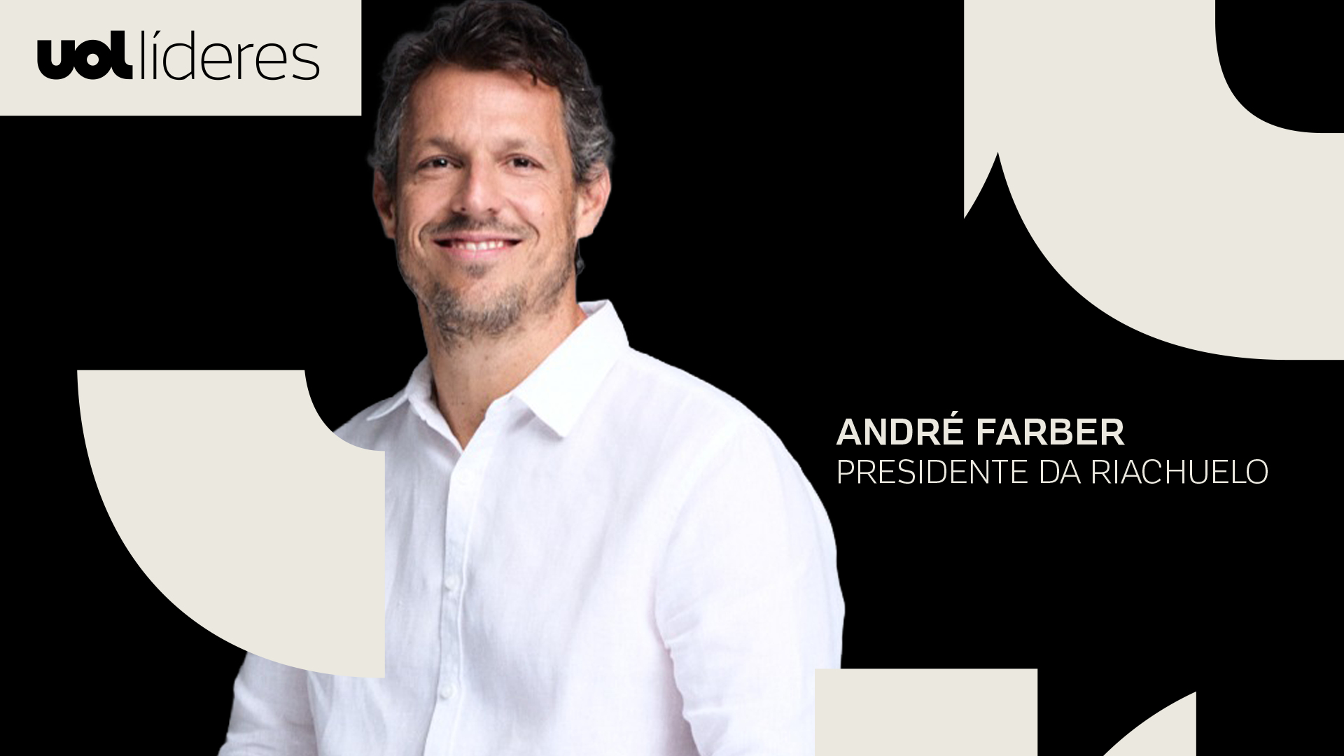 André Farber, CEO da Riachuelo, analisa cenário econômico e nova fase da gigante da moda
