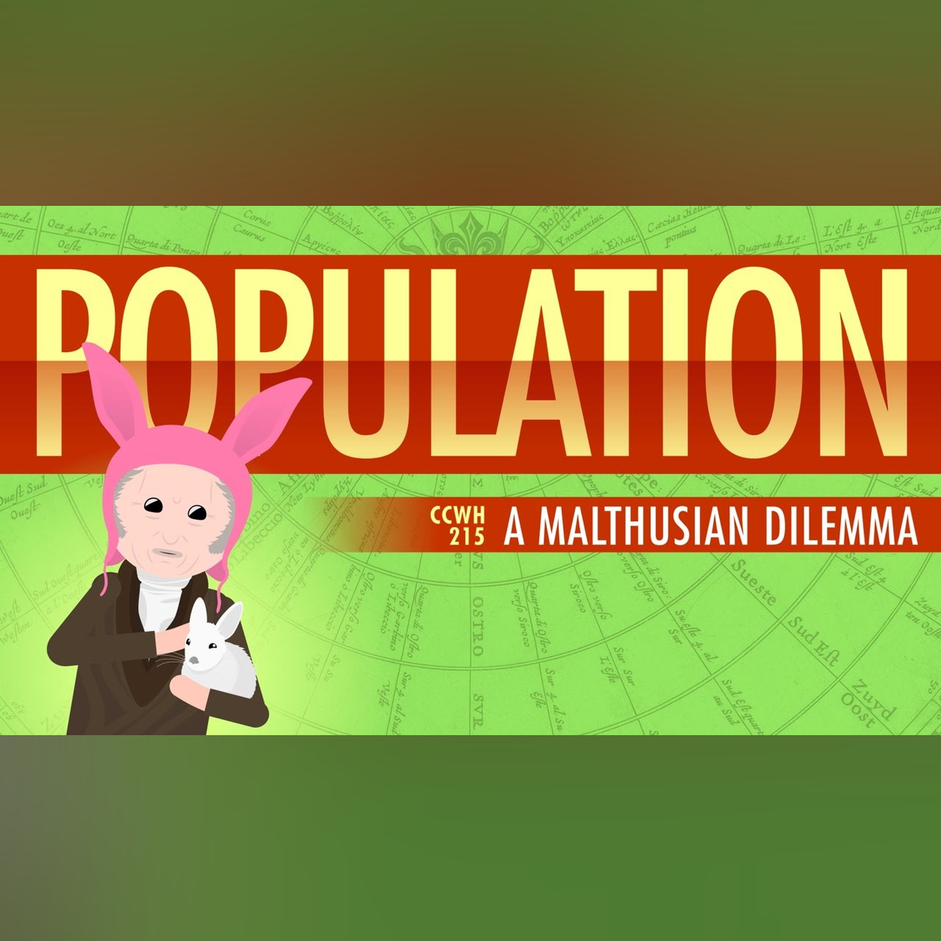 Population, Sustainability, and Malthus: Crash Course World History 215