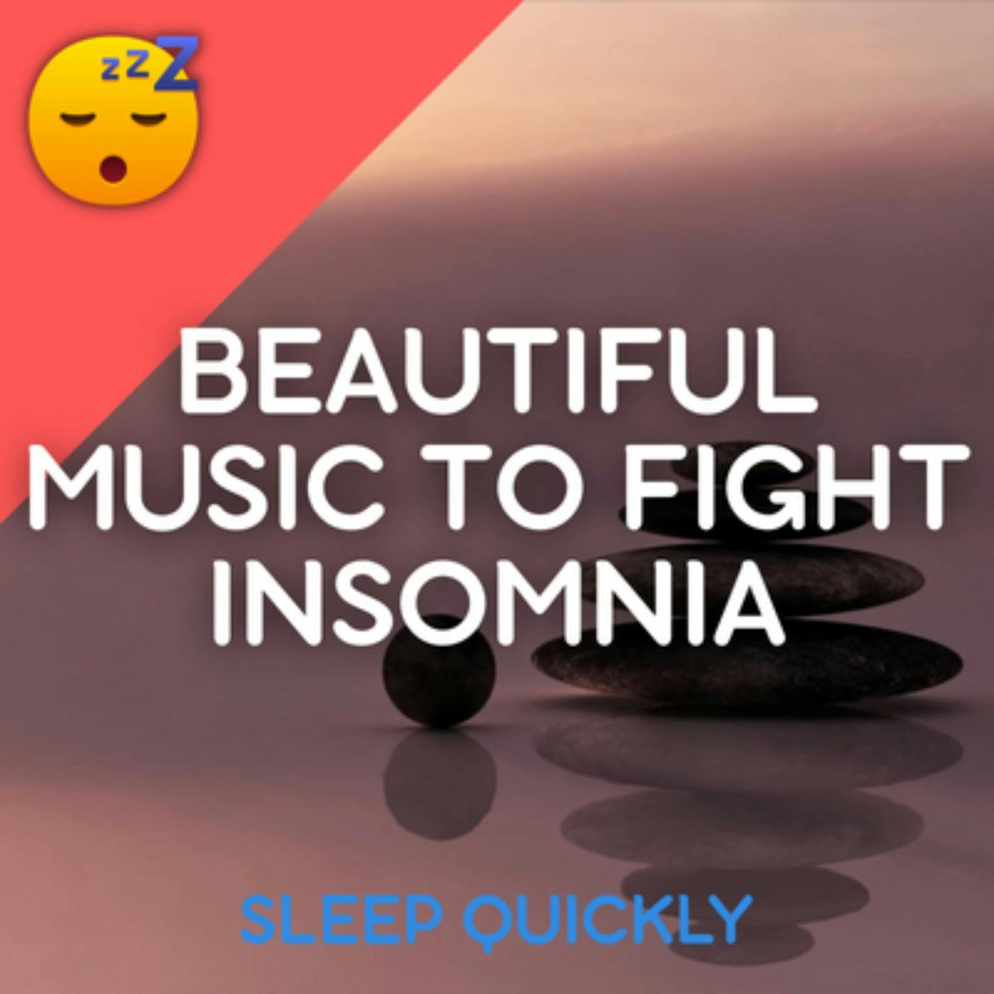 😴🎵 Fight INSOMNIA with a Beautiful MUSIC episode artwork