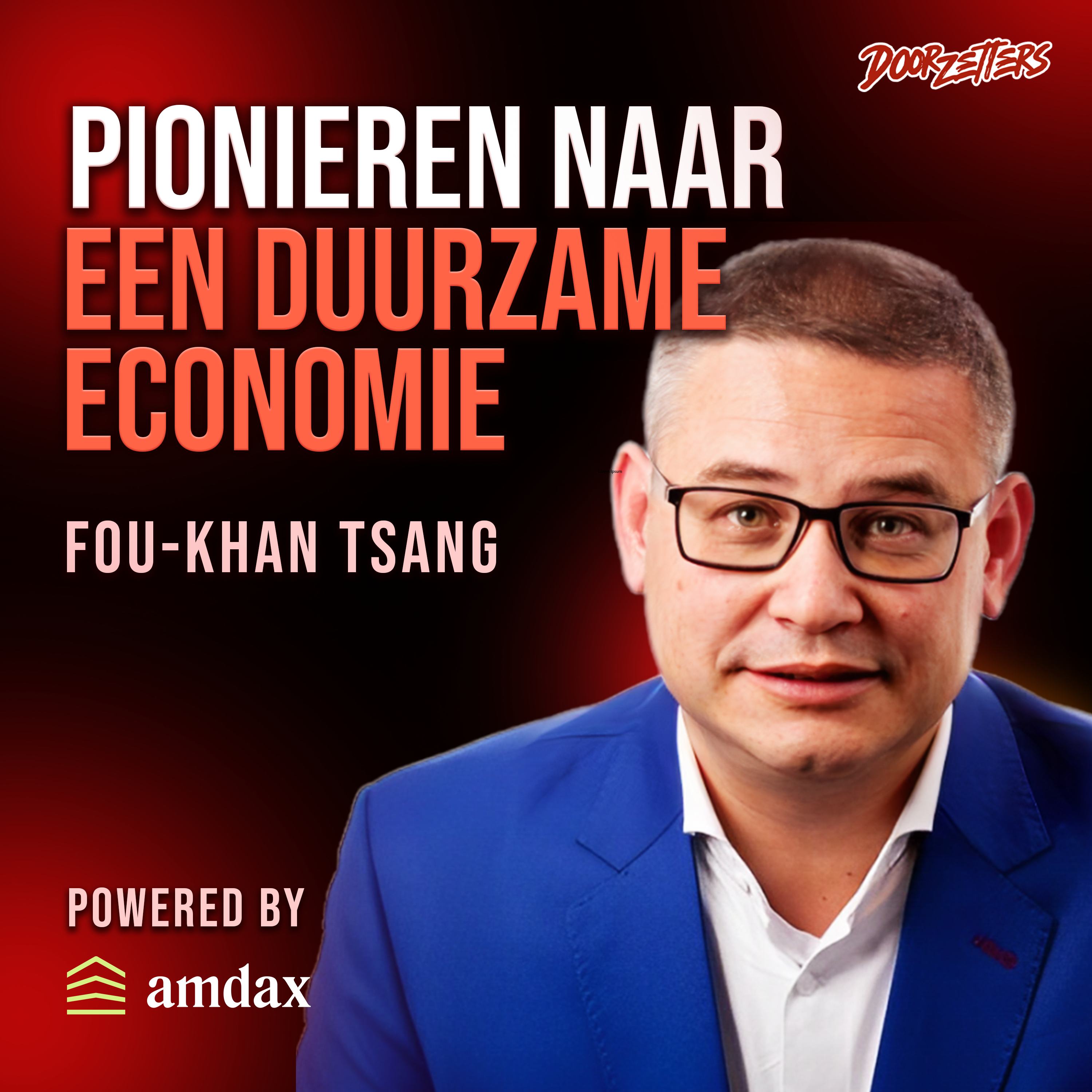 Doorzetters | met Ruud Hendriks en Richard Bross