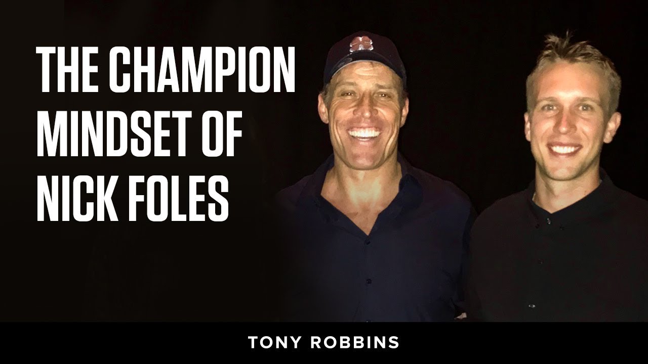 The champion mindset of Nick Foles | Tony Robbins episode artwork