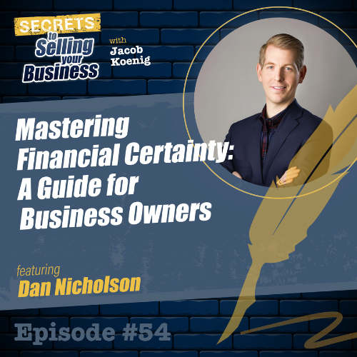 Secrets to Selling Your Business