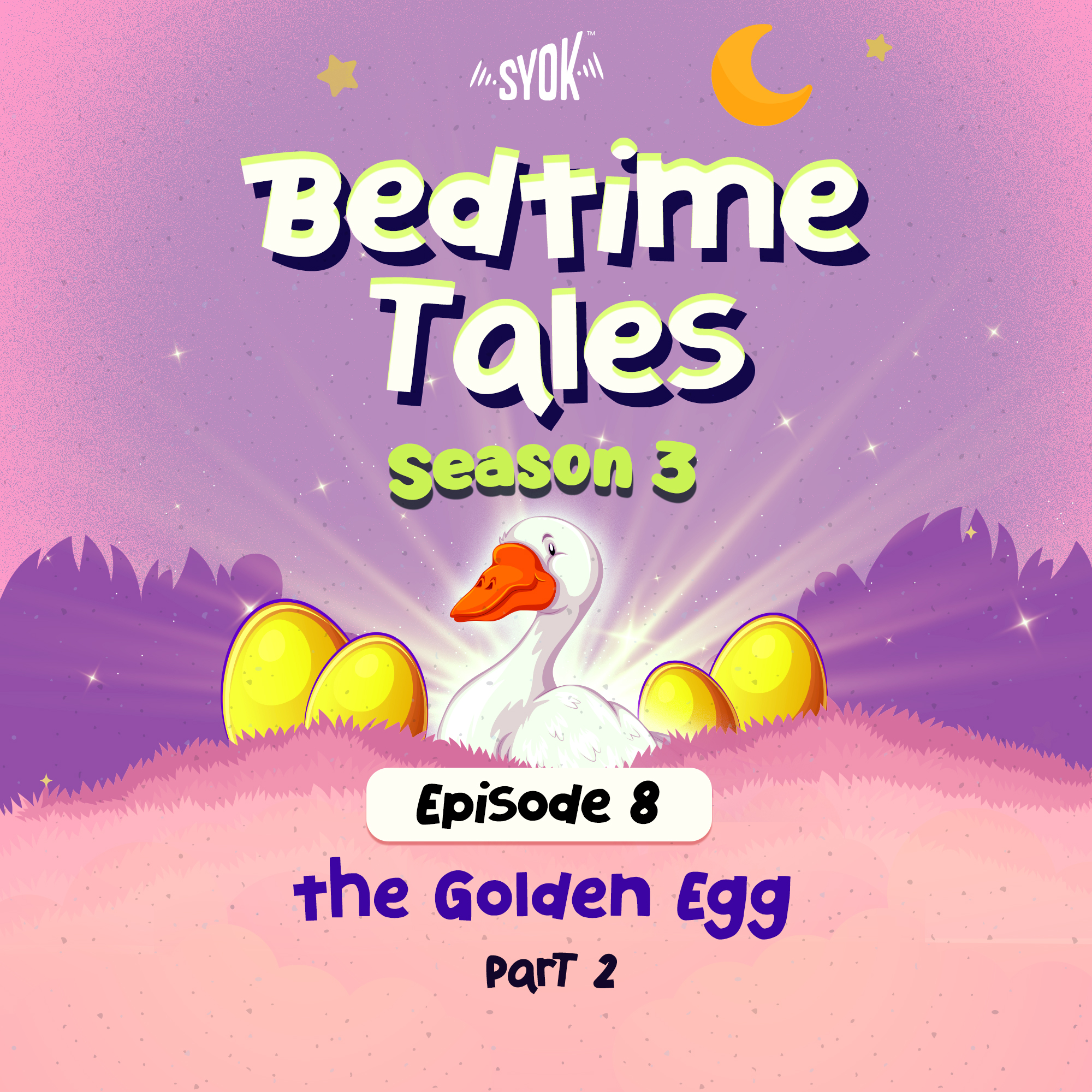 The Golden Egg Part 2 | Bedtime Tales S3E8