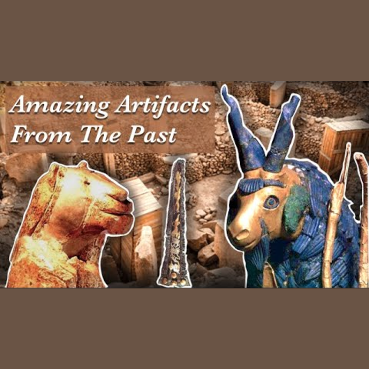 Amazing Artifacts From The Past - Part 1 episode artwork