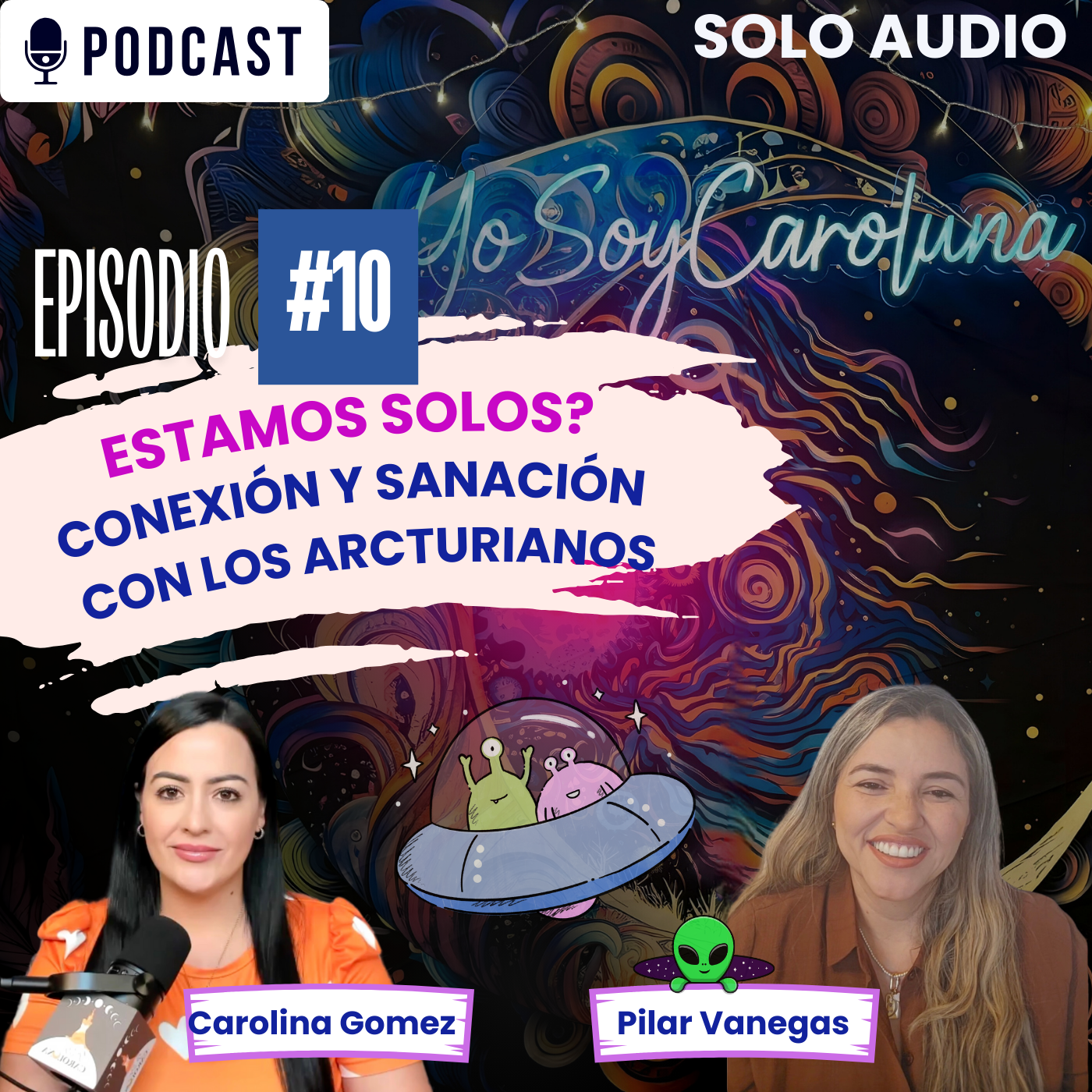 ¿ESTAMOS SOLOS?  Conexión y Sanación con los Arcturianos | Ep. 10 episode artwork