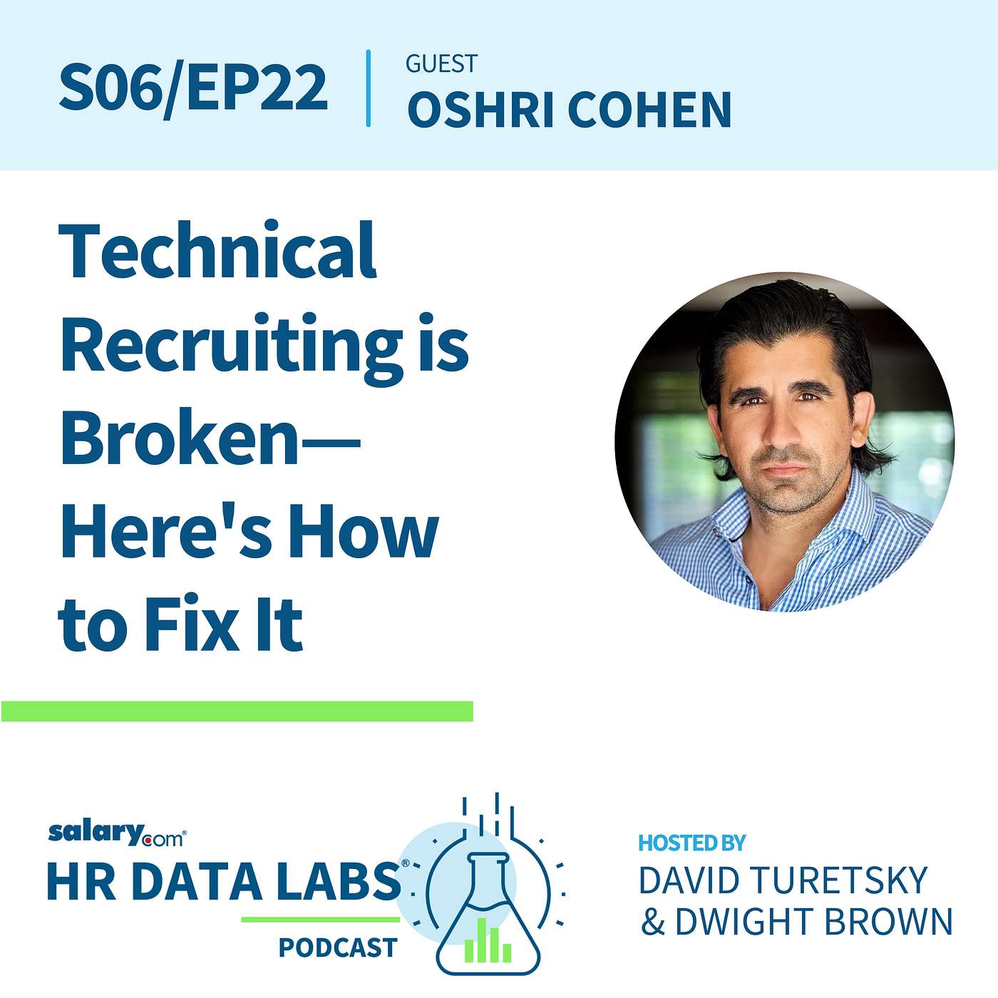 Oshri Cohen - Technical Recruiting is Broken—Here's How to Fix It episode artwork