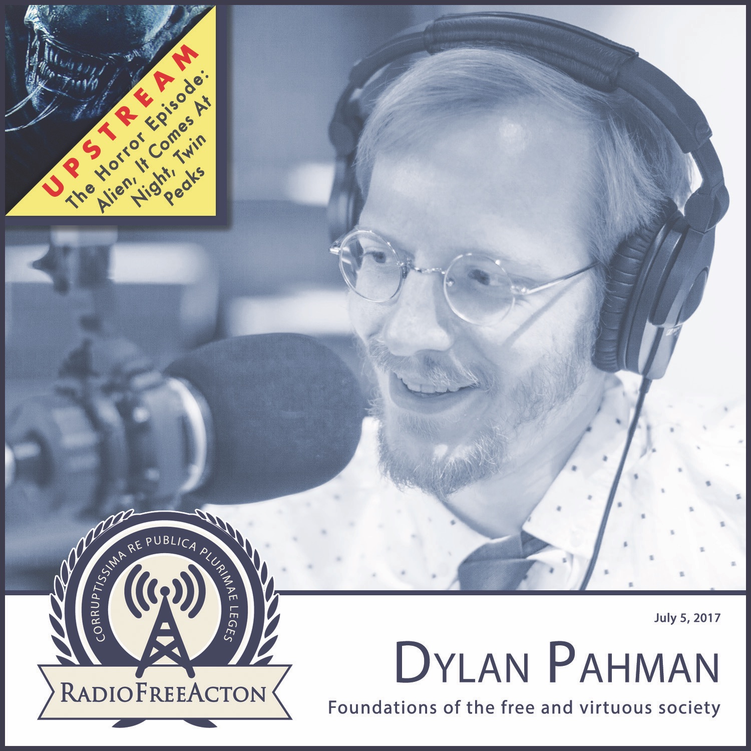 Dylan Pahman on the foundations of a free society; Upstream on current horror