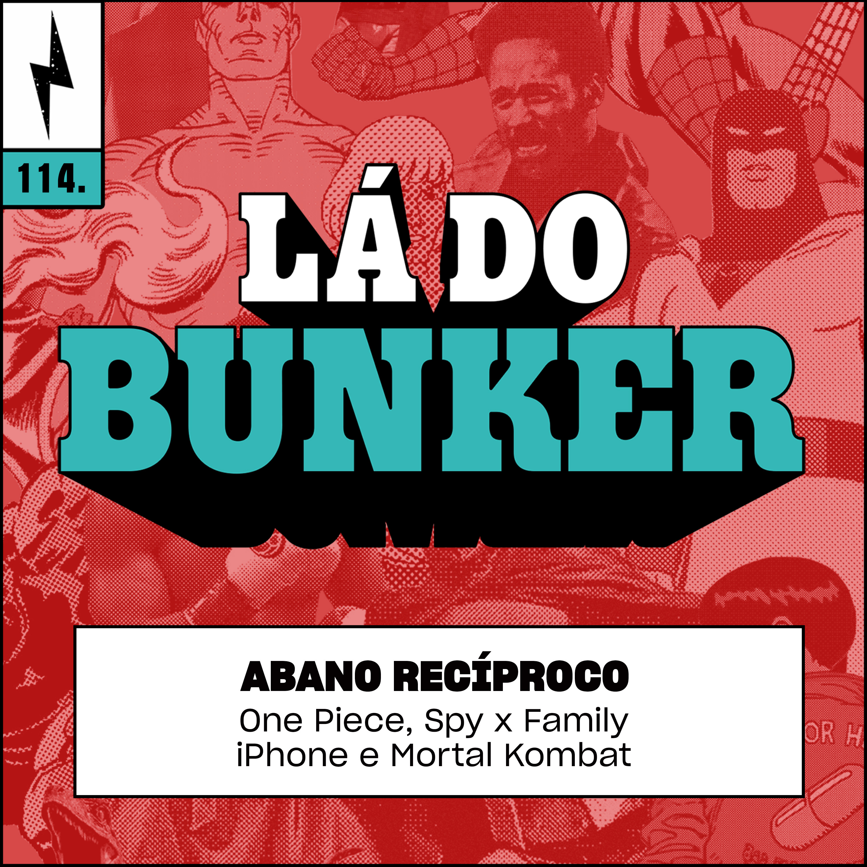 Lá do Bunker 114 - Abano recíproco