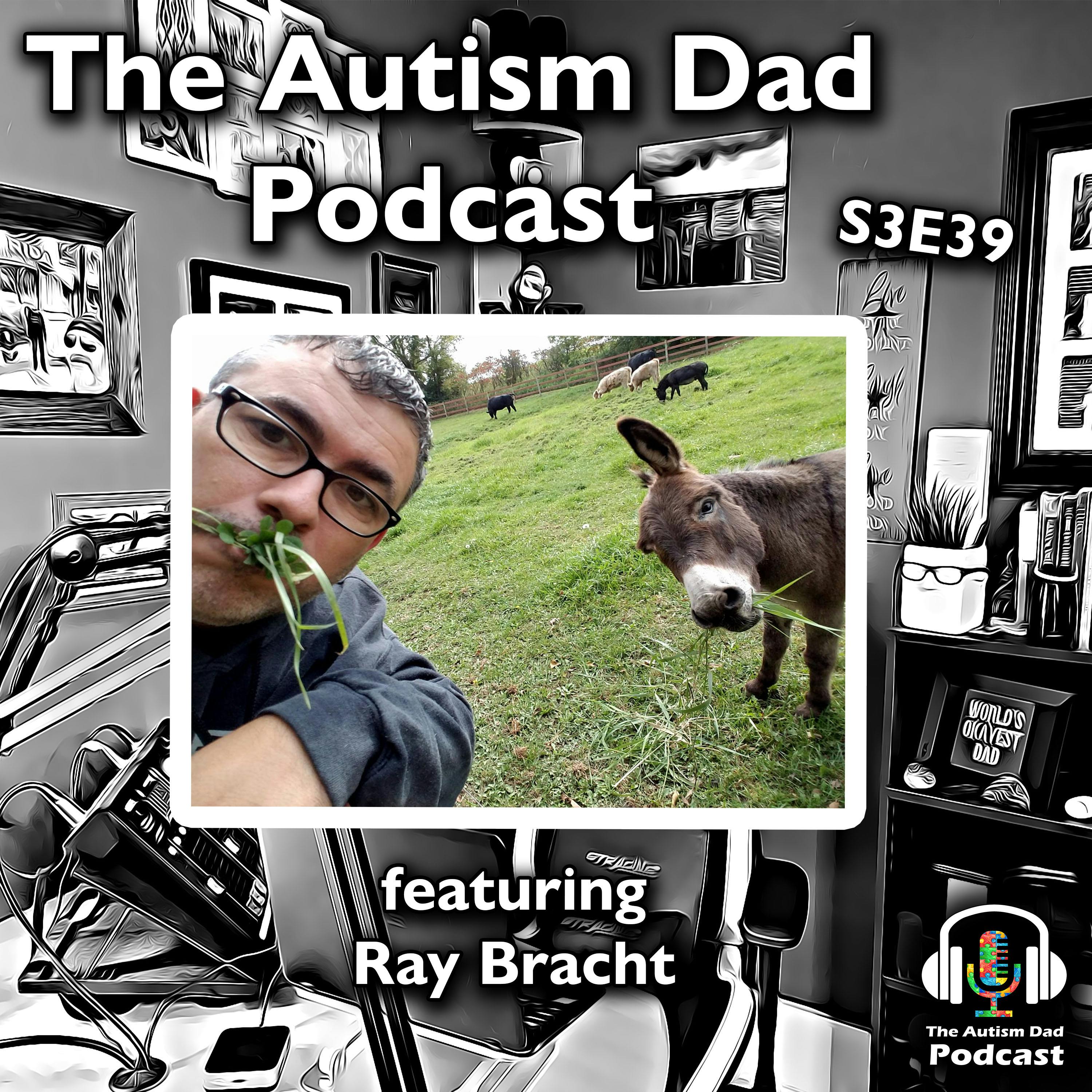 I Wish More Dads Spoke Up Like This (feat. Ray Bracht) S3E39 Image