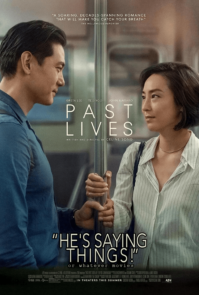 PAST LIVES | Or Whatever Movies | Episode 211 episode artwork