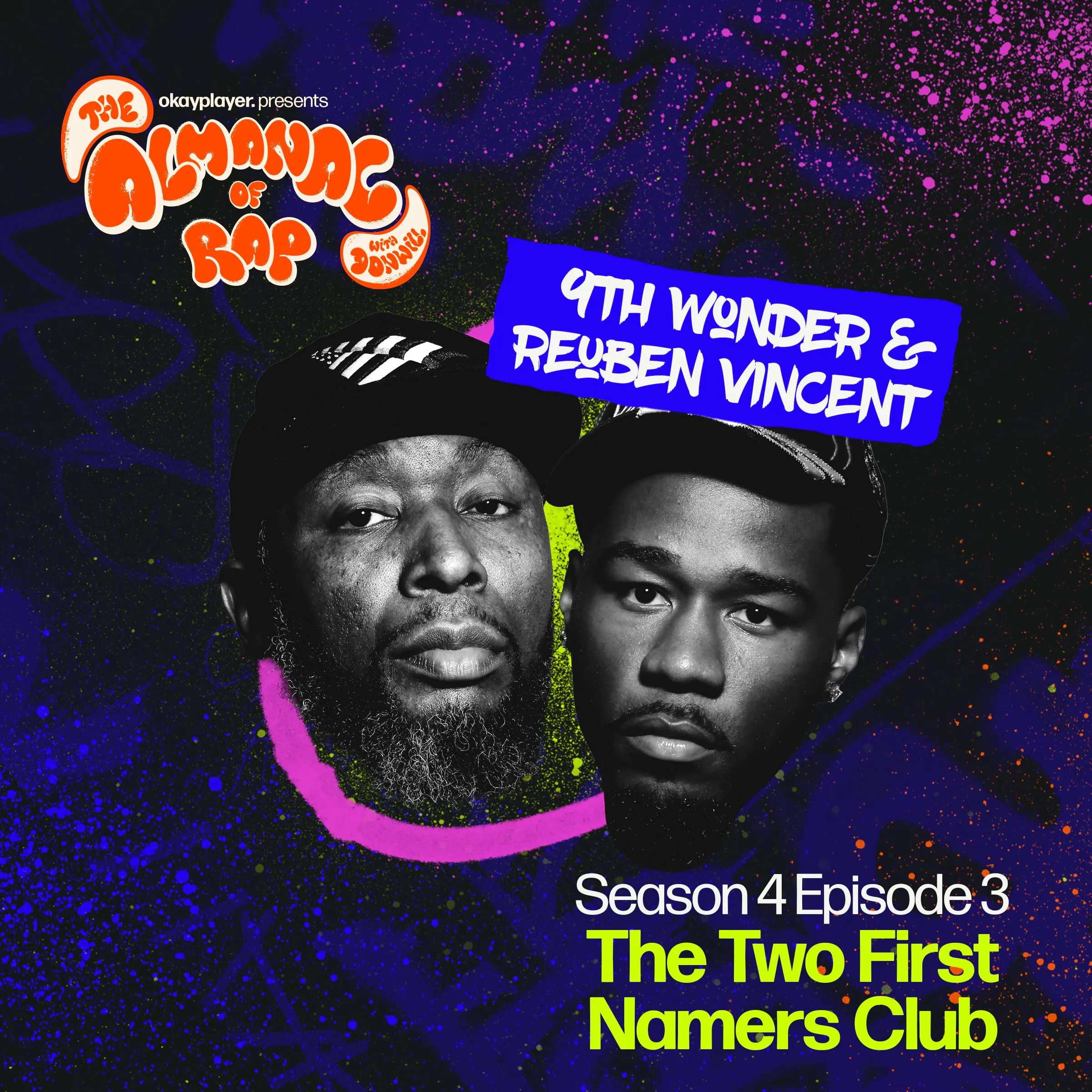 The Two First Namers Club feat Reuben Vincent & 9th Wonder episode artwork