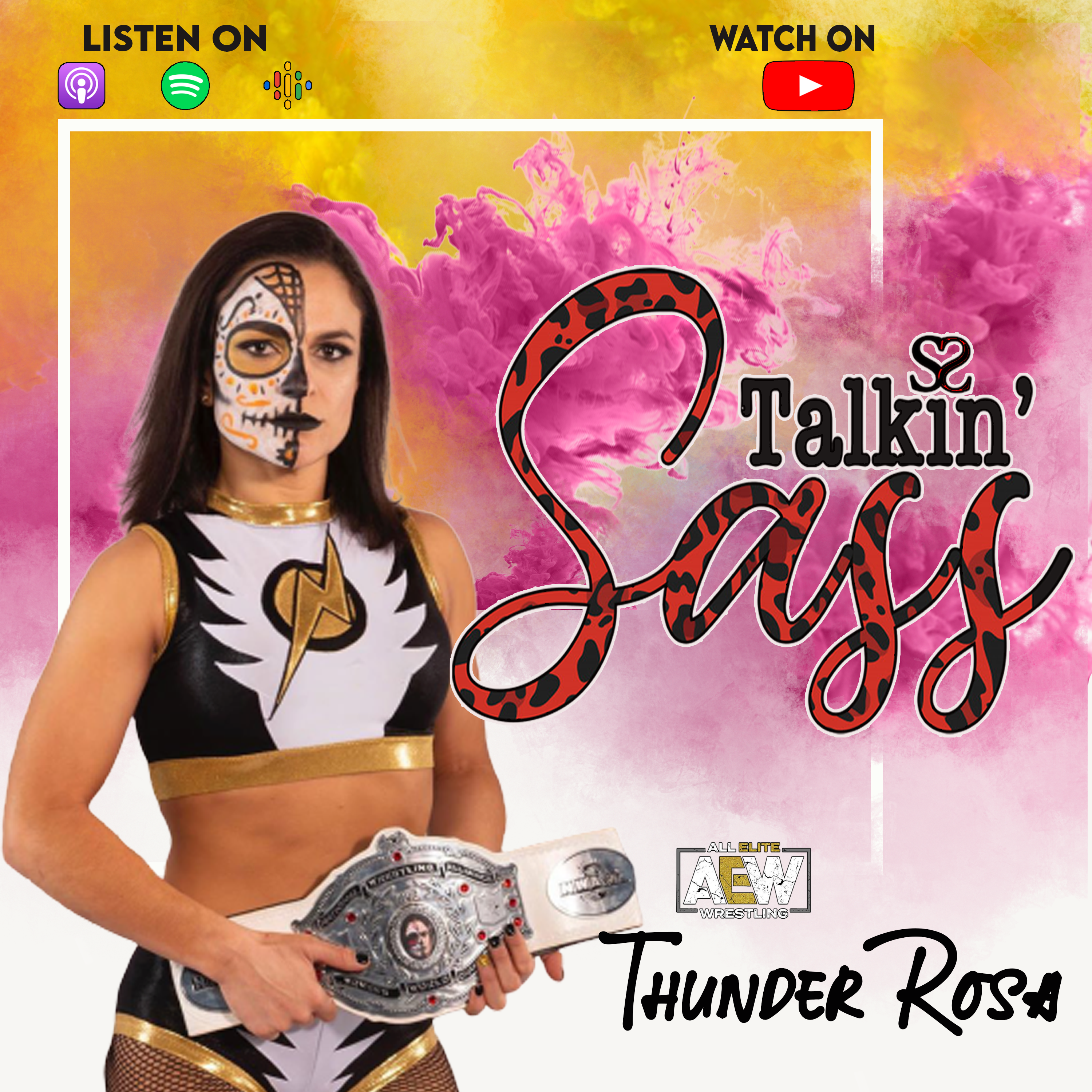 Talkin' Sass - Thunder Rosa episode artwork