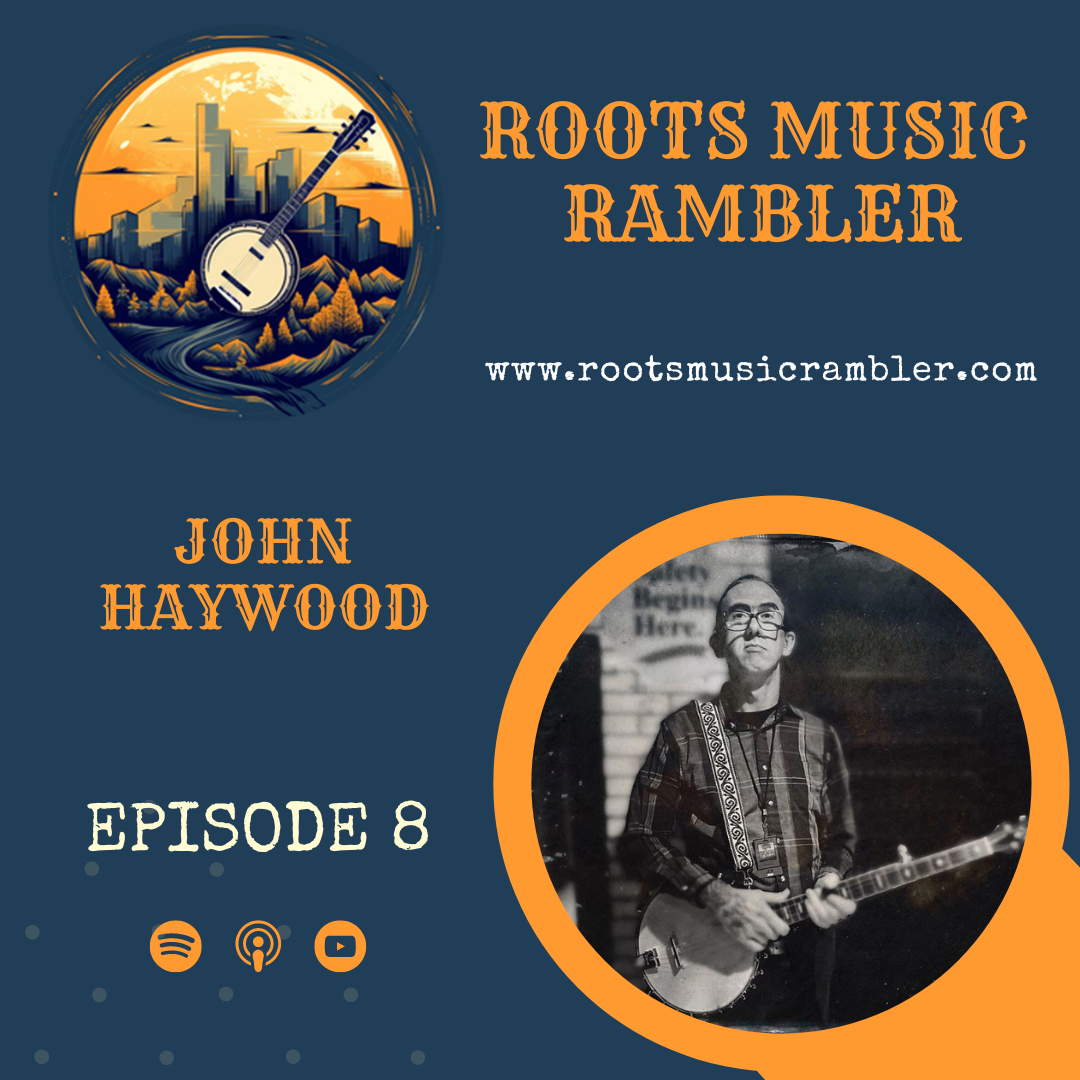 Roots Music Rambler