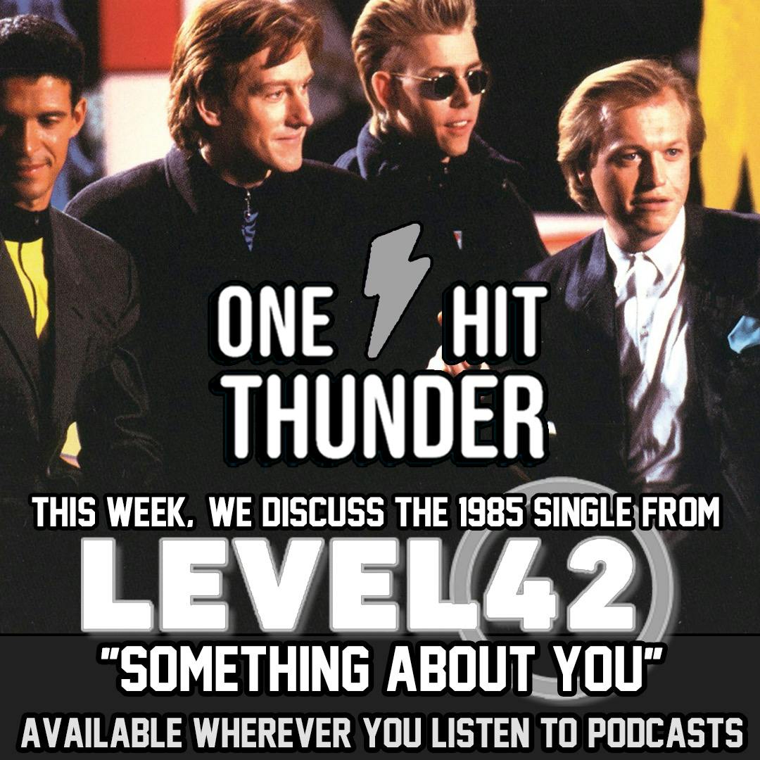 ”Something About You” by Level 42