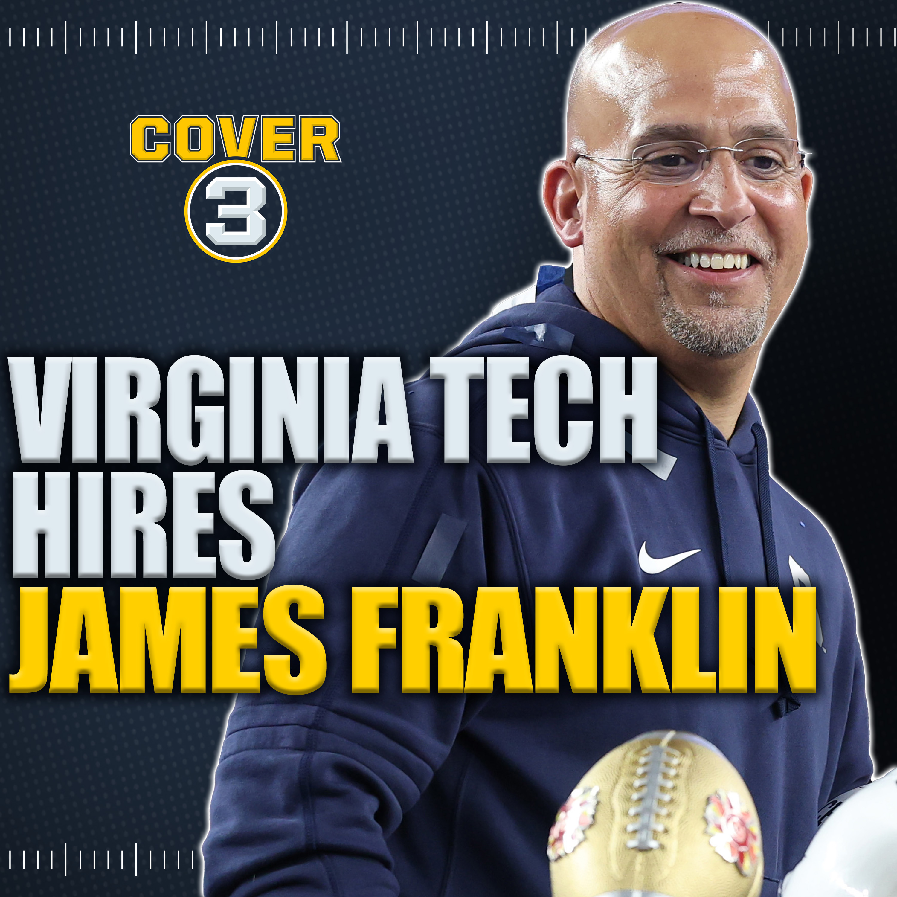 🚨 Virginia Tech Hiring James Franklin As Head Coach | Cover 3 College Football