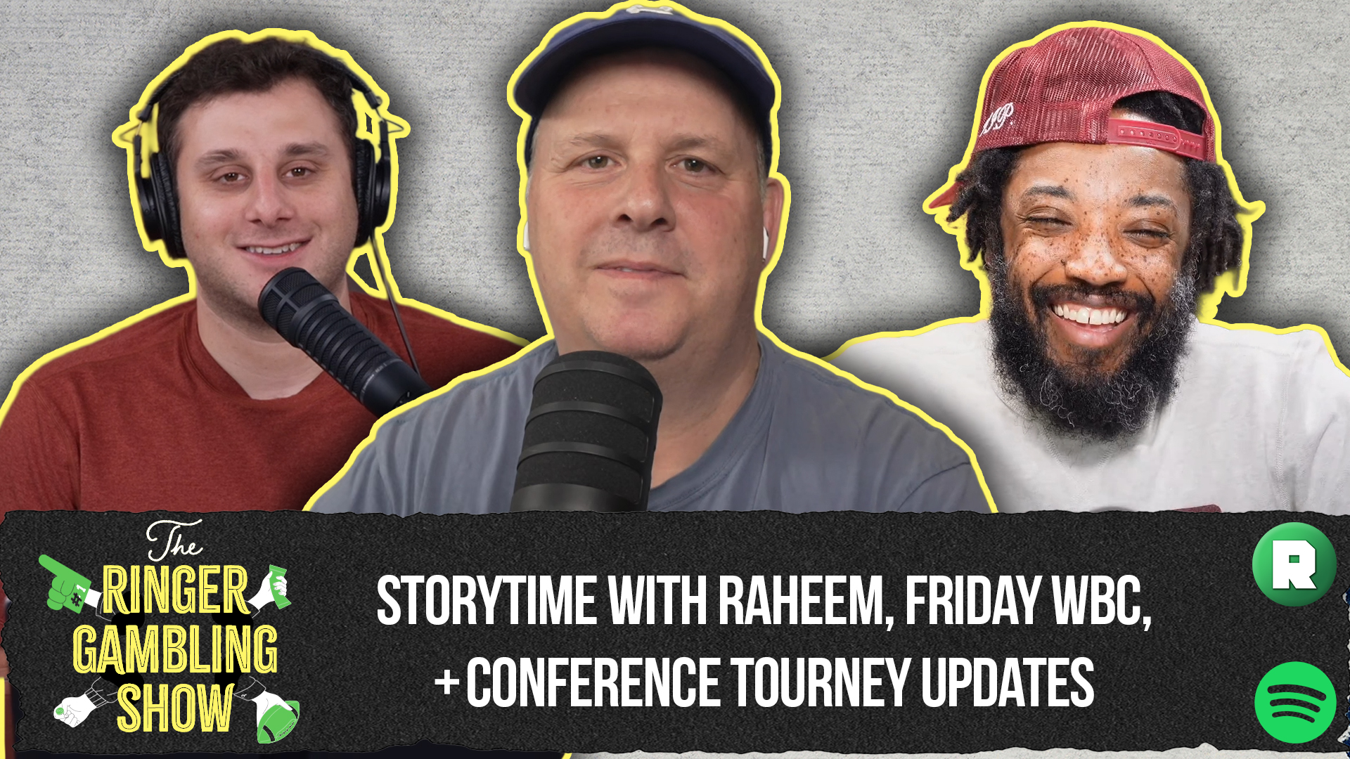 Storytime With Raheem, Friday WBC, and Conference Tourney Updates | The Ringer Gambling Show