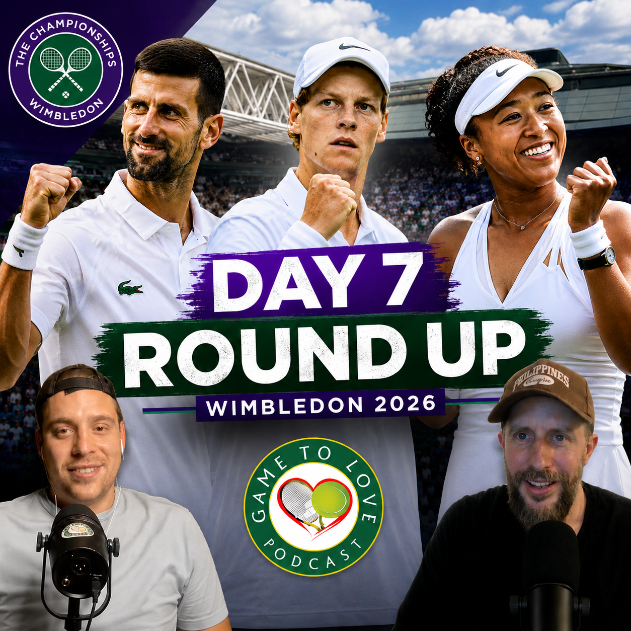 Osaka SHOCKS Saba! Djokovic NEW RECORD! Sinner CRUISING | Wimbledon 2026 Day 7 | GTL Tennis Podcast