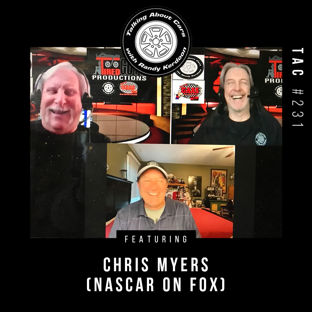 Talking About Cars 231 - Chris Myers (Fox Sportscaster)