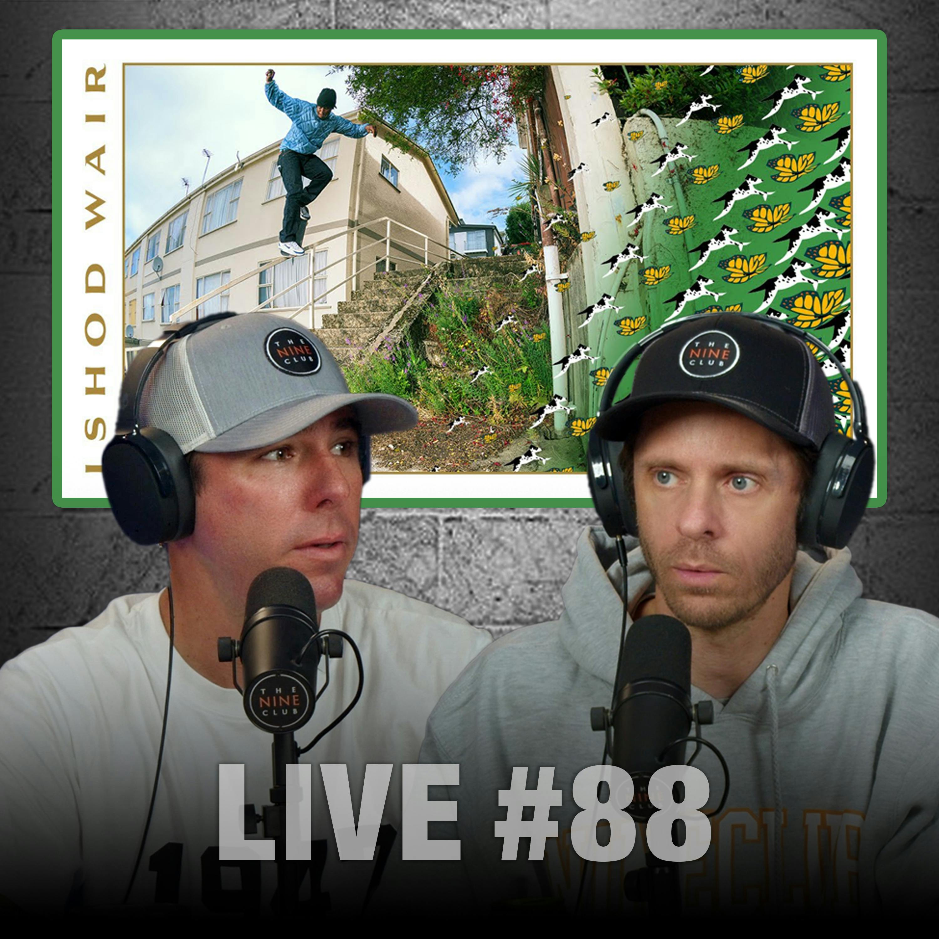 Live #88 - Nine Club Classic Recap, Ishod Wair, Nick Mathews