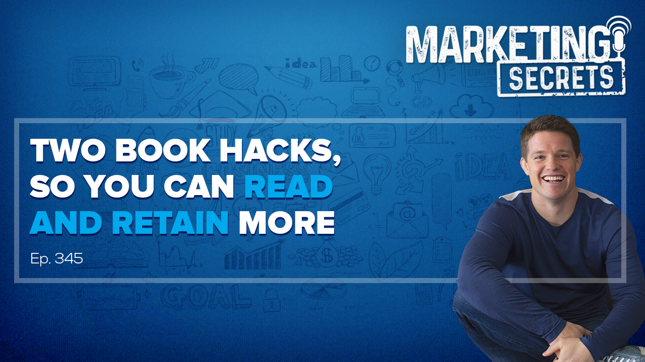 Two Book Hacks, So You Can Read And Retain More