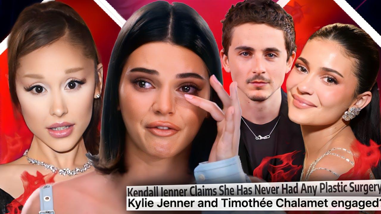 KENDALL JENNER is a PATHOLOGICAL LIAR, ARIANA GRANDE IDENTITY CRISIS, TIMOTHÉE is USING KYLIE JENNER KENDALL JENNER is a PATHOLOGICAL LIAR, ARIANA GRANDE IDENTITY CRISIS, TIMOTHÉE is USING KYLIE JENNER