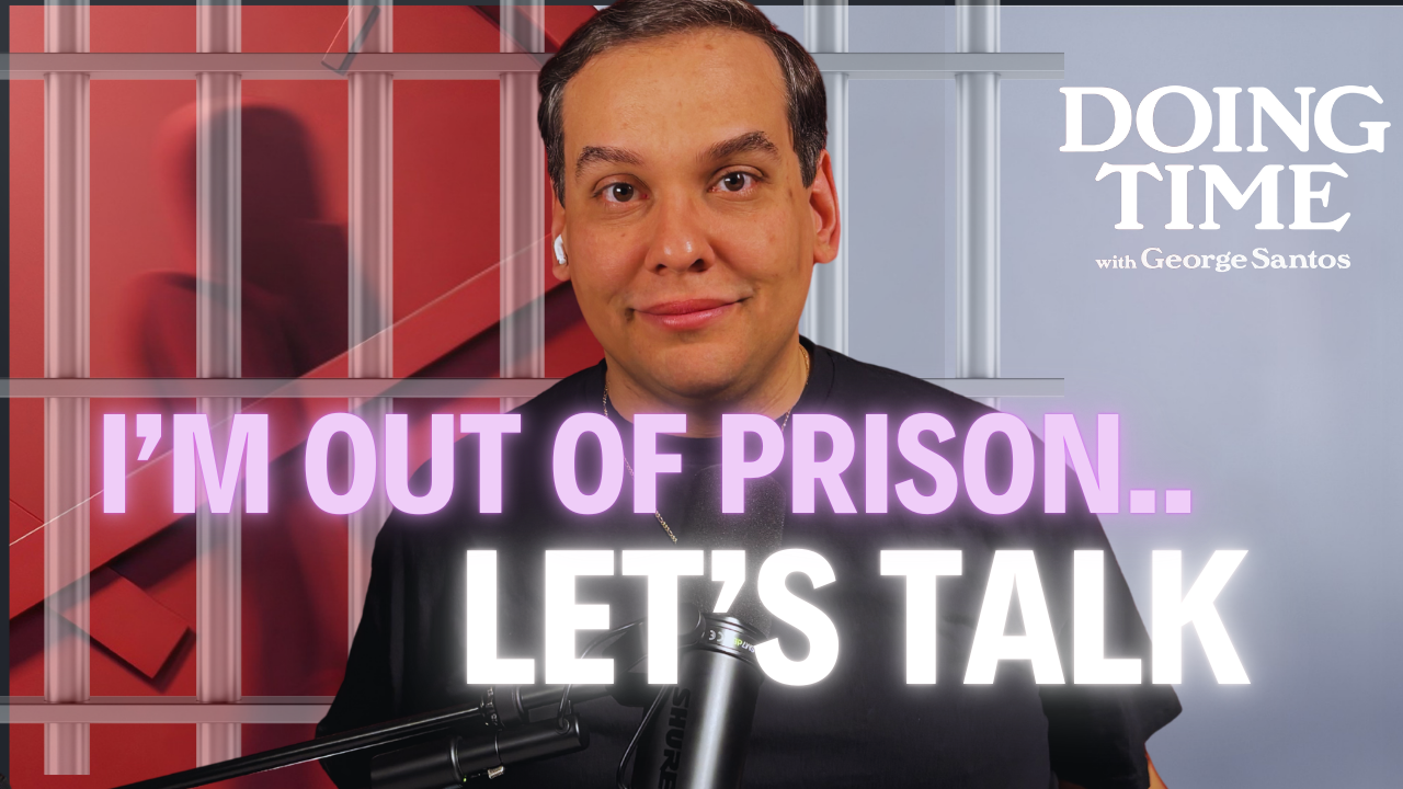 AND WE'RE BACK... | Doing Time with George Santos