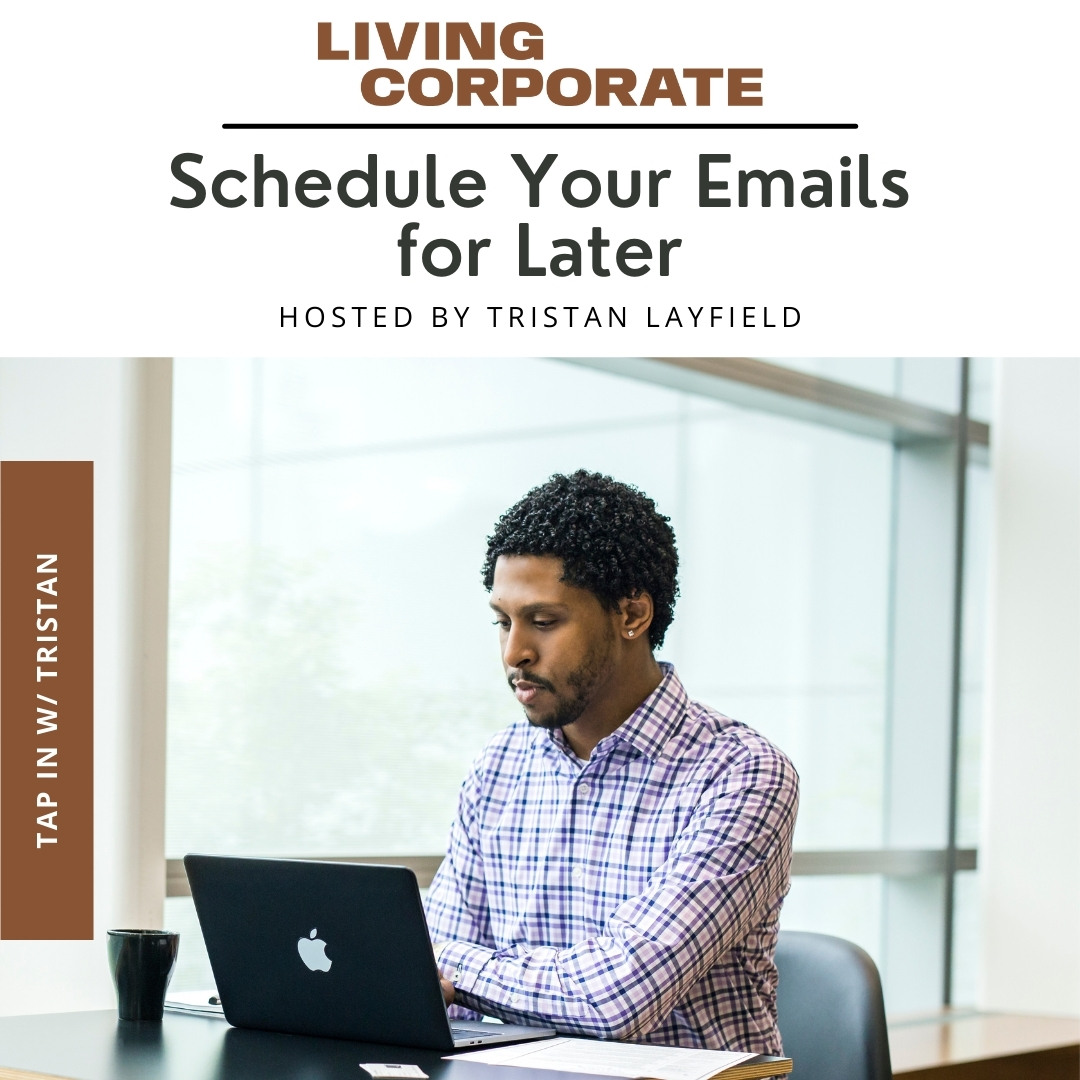 TAP In with Tristan : Schedule Your Emails for Later episode artwork
