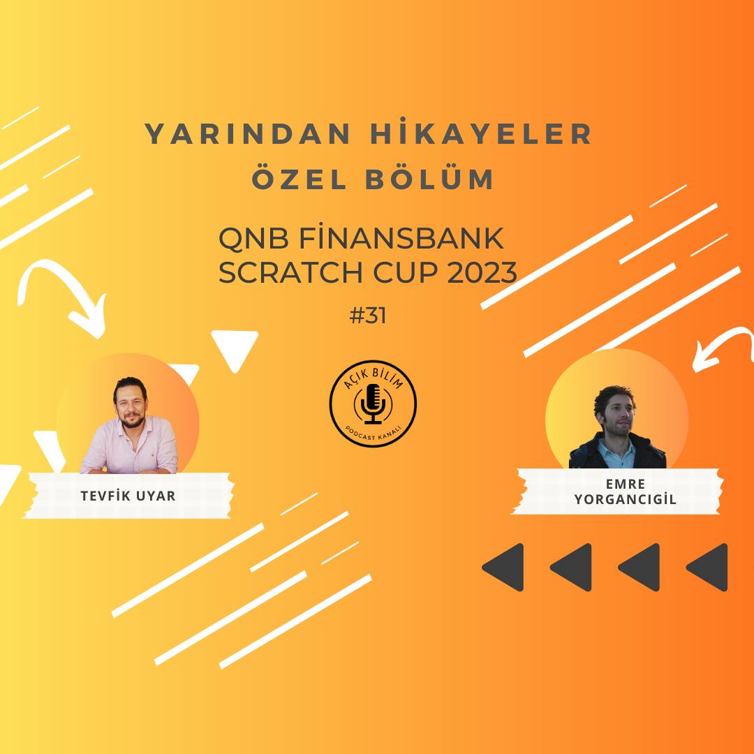 YARINDAN HİKAYELER ÖZEL BÖLÜM - QNB Finansbank Scratch CUP 2023