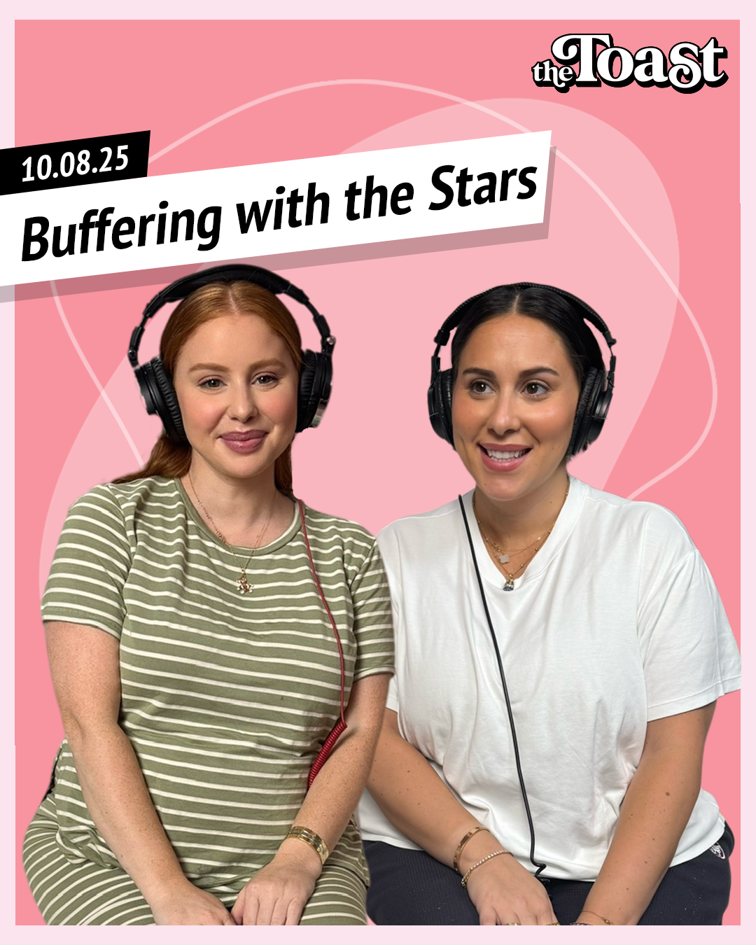 Buffering with the Stars: Wednesday, October 8th, 2025
