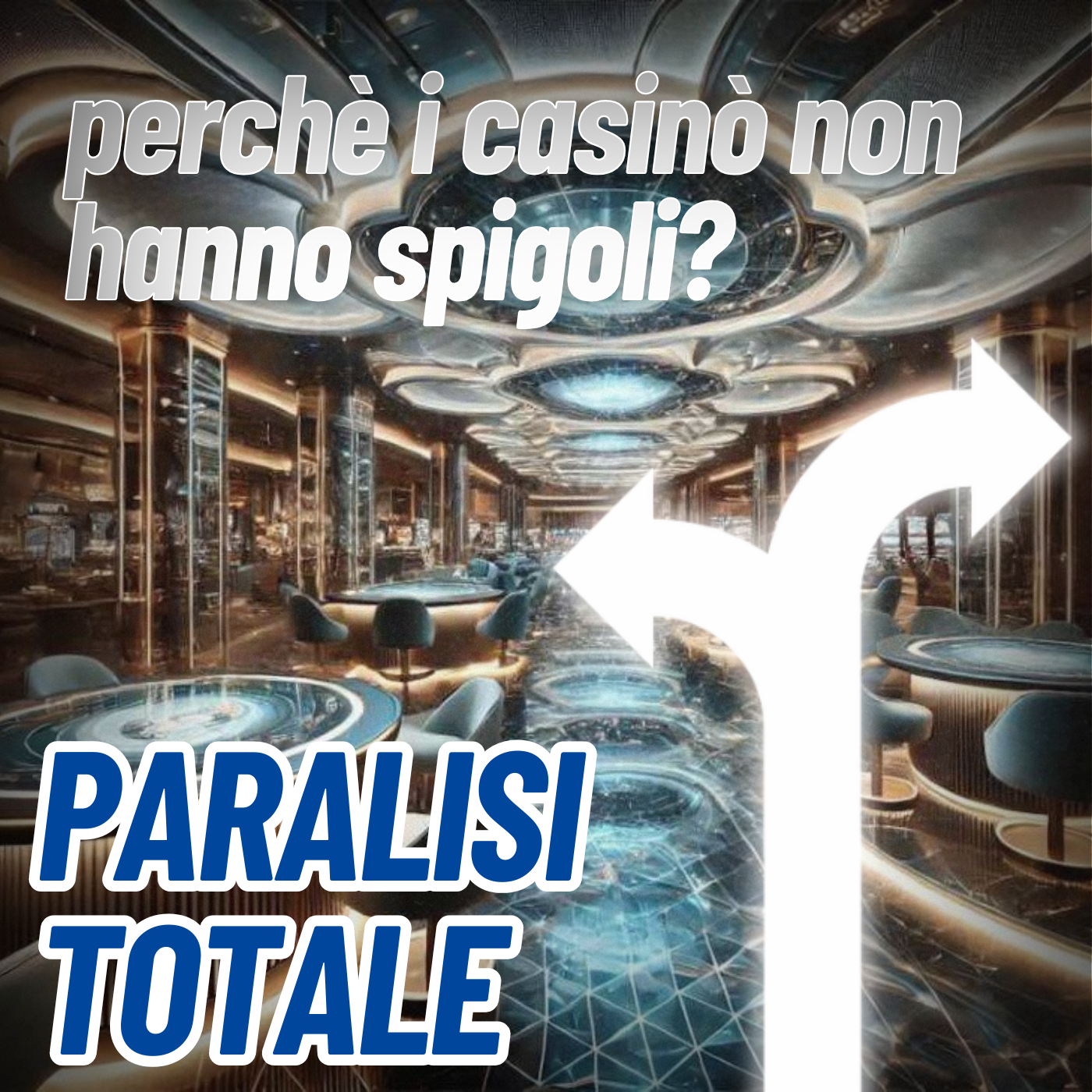 Stai vivendo in un CASINÒ: la Paralisi della Scelta