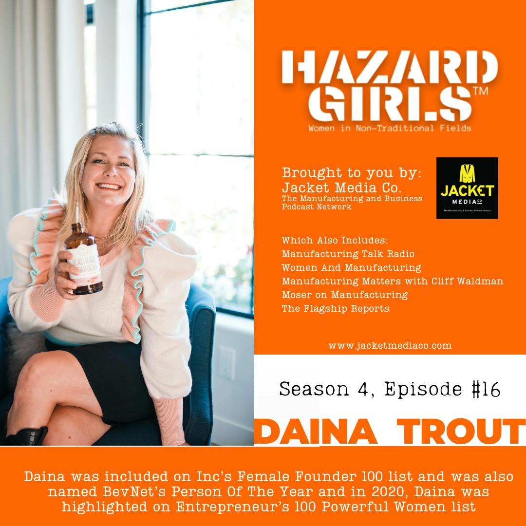 Sn 4 #16 Founding Health-Ade Kombucha: Daina Trout Sn 4 #16 Founding Health-Ade Kombucha: Daina Trout