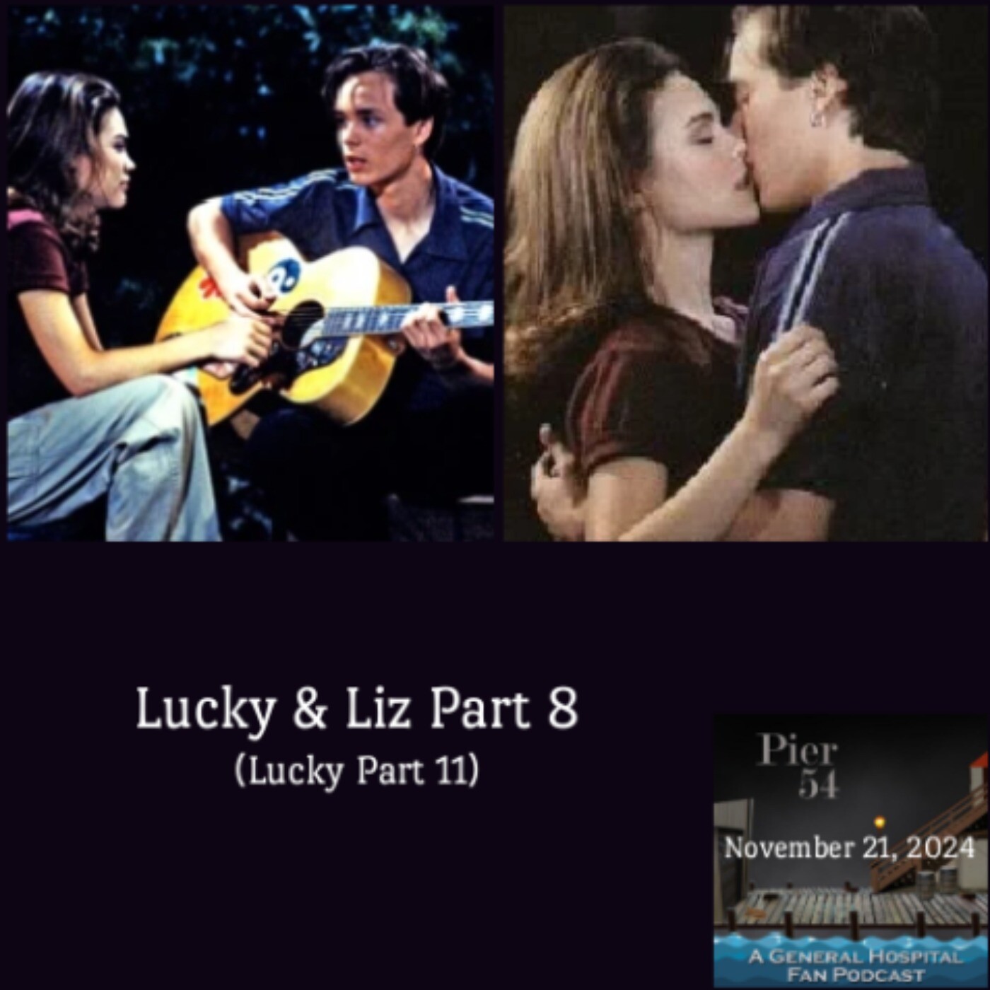 Episode 598: The Port Charles 411: Lucky & Liz Part 8 (Lucky Part 11) episode artwork