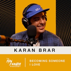 Karan Brar: Becoming Someone I Love