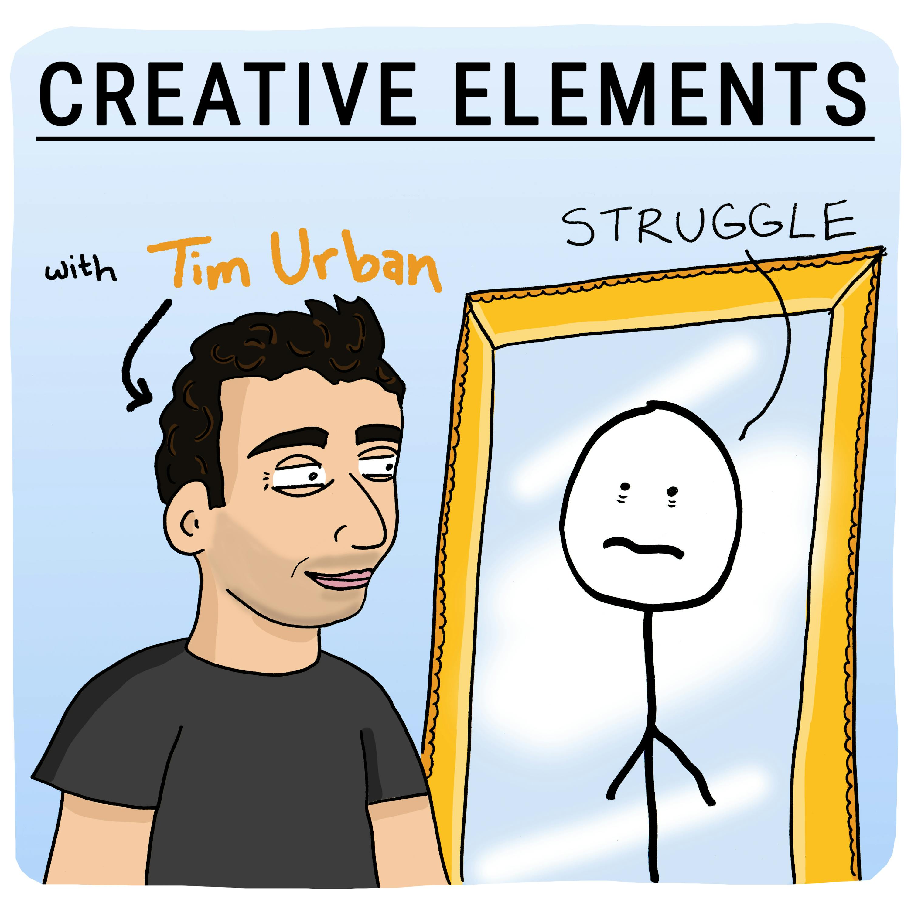 #41: Tim Urban [Struggle] Image