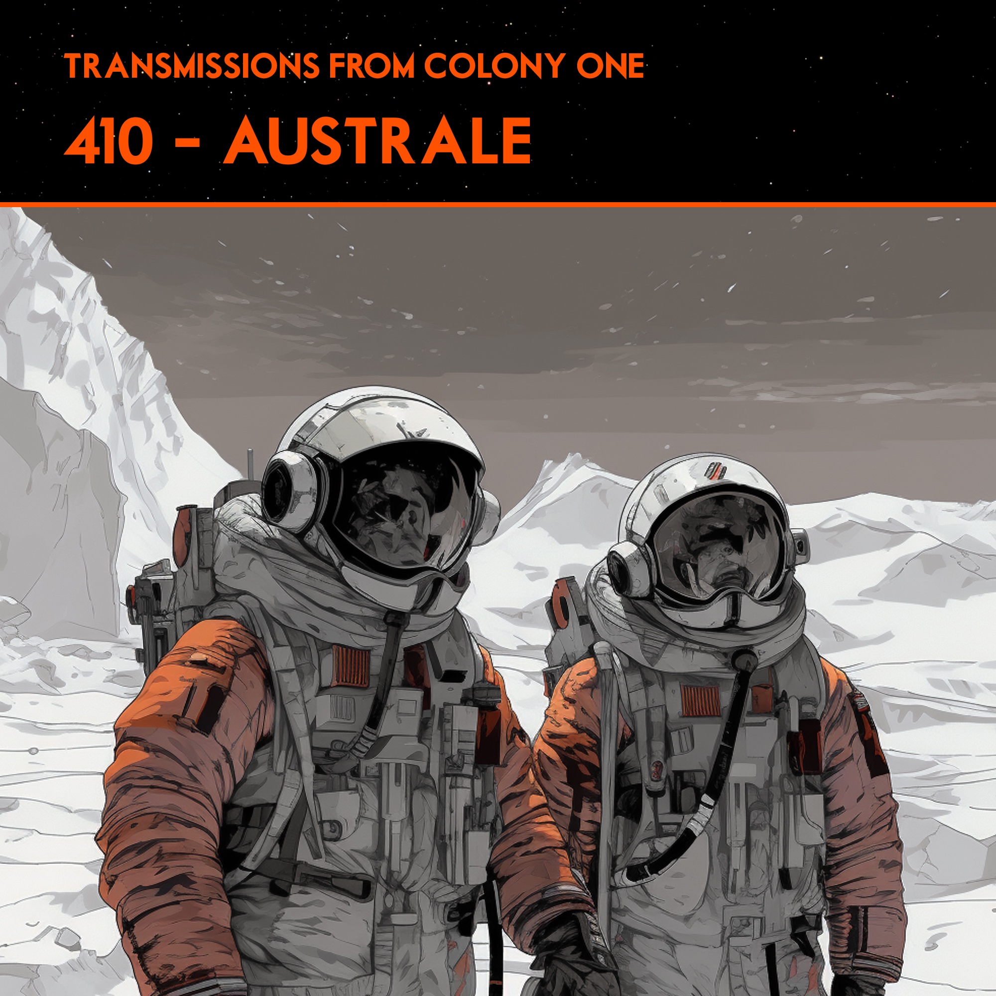 Transmissions From Colony One