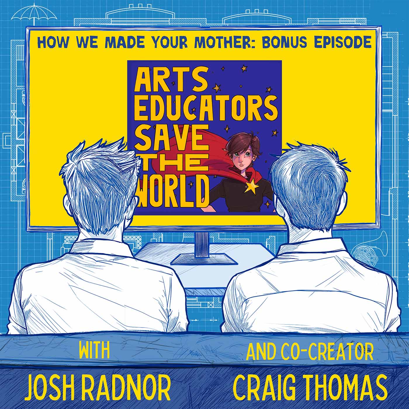 Presenting: Arts Educators Save the World with Guest Josh Radnor