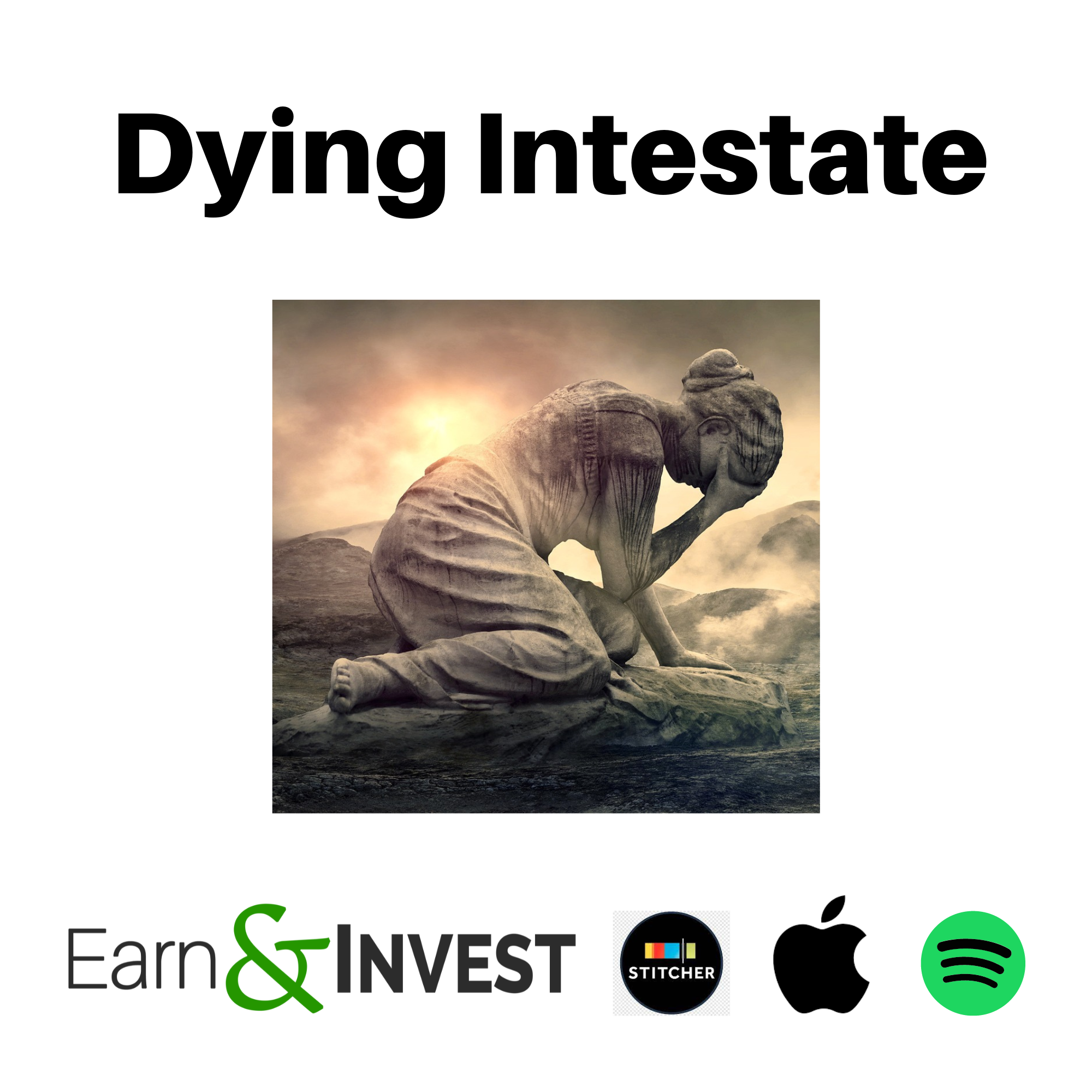 Dying Intestate w/ Amy