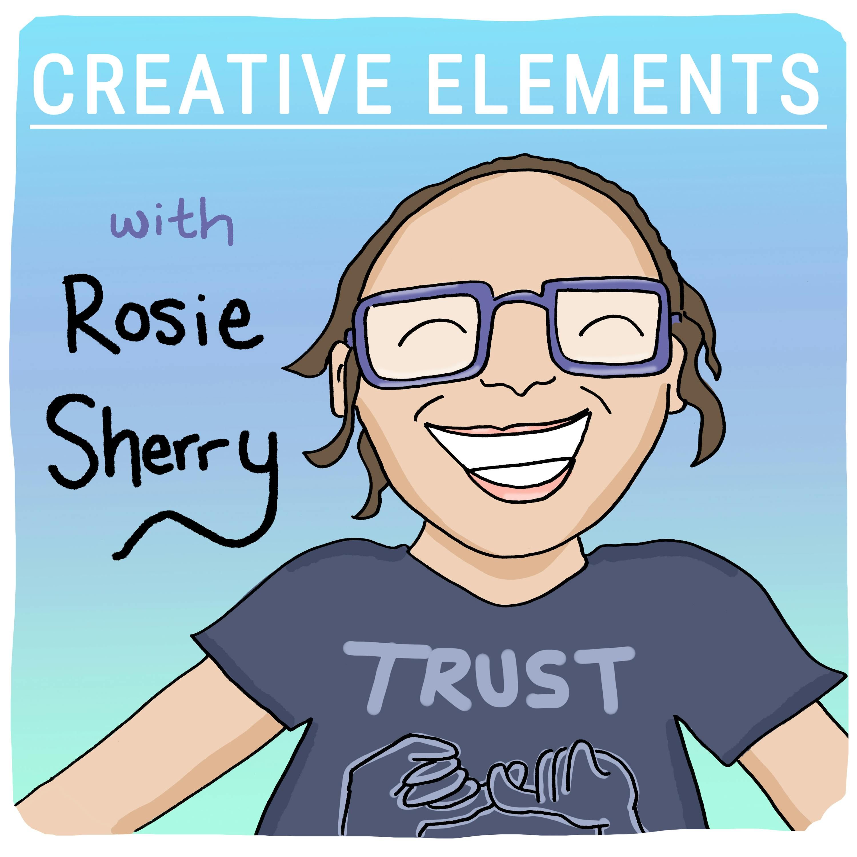 #48: Rosie Sherry [Trust]