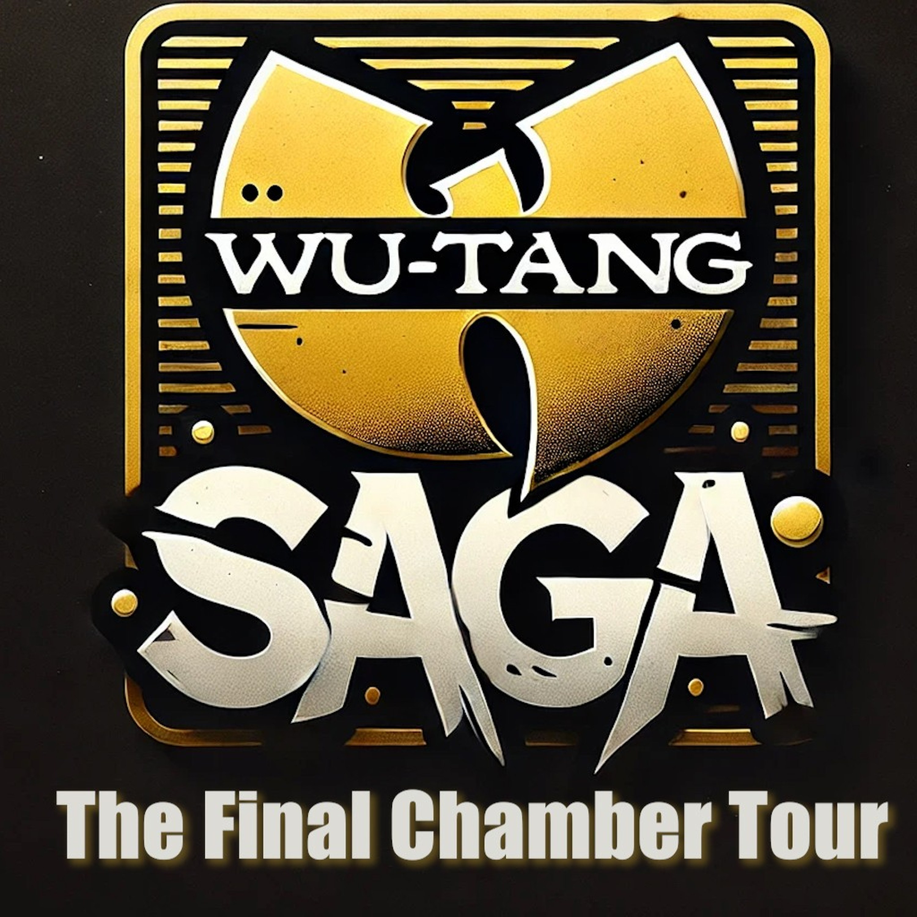 Wu Tang Clan - The Final Chamber Tour podcast artwork
