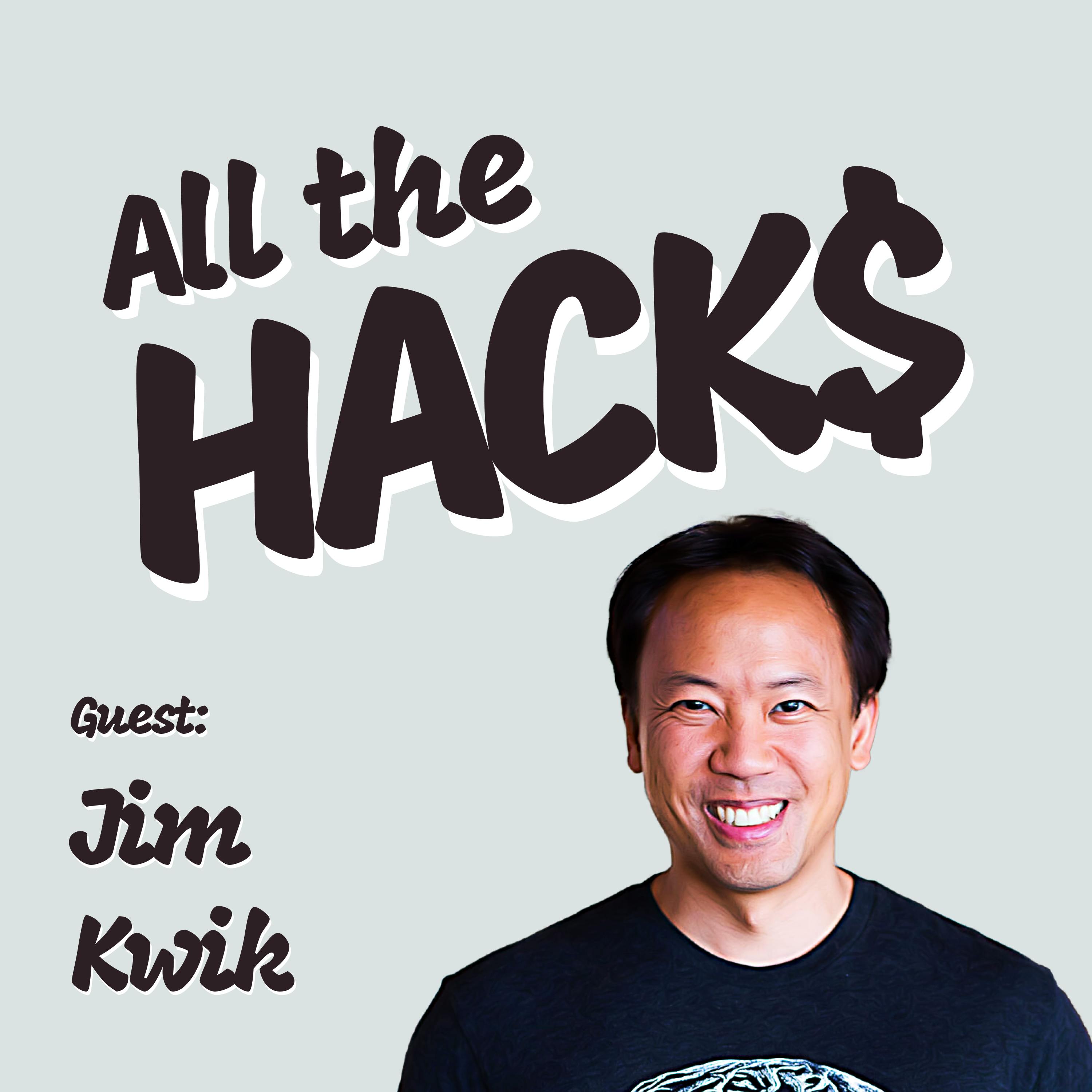10+ Hacks to Upgrade Your Brain, Learn Faster and Become Limitless with Jim Kwik