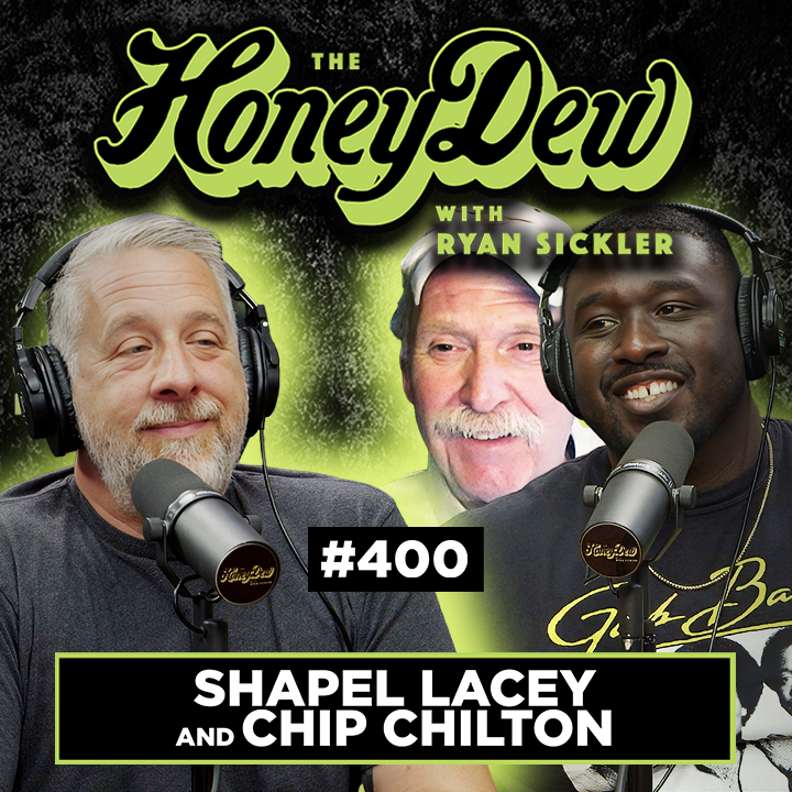 400: Shapel Lacey Reunites With His Therapist After 15+ Years | The HoneyDew with Ryan Sickler #400